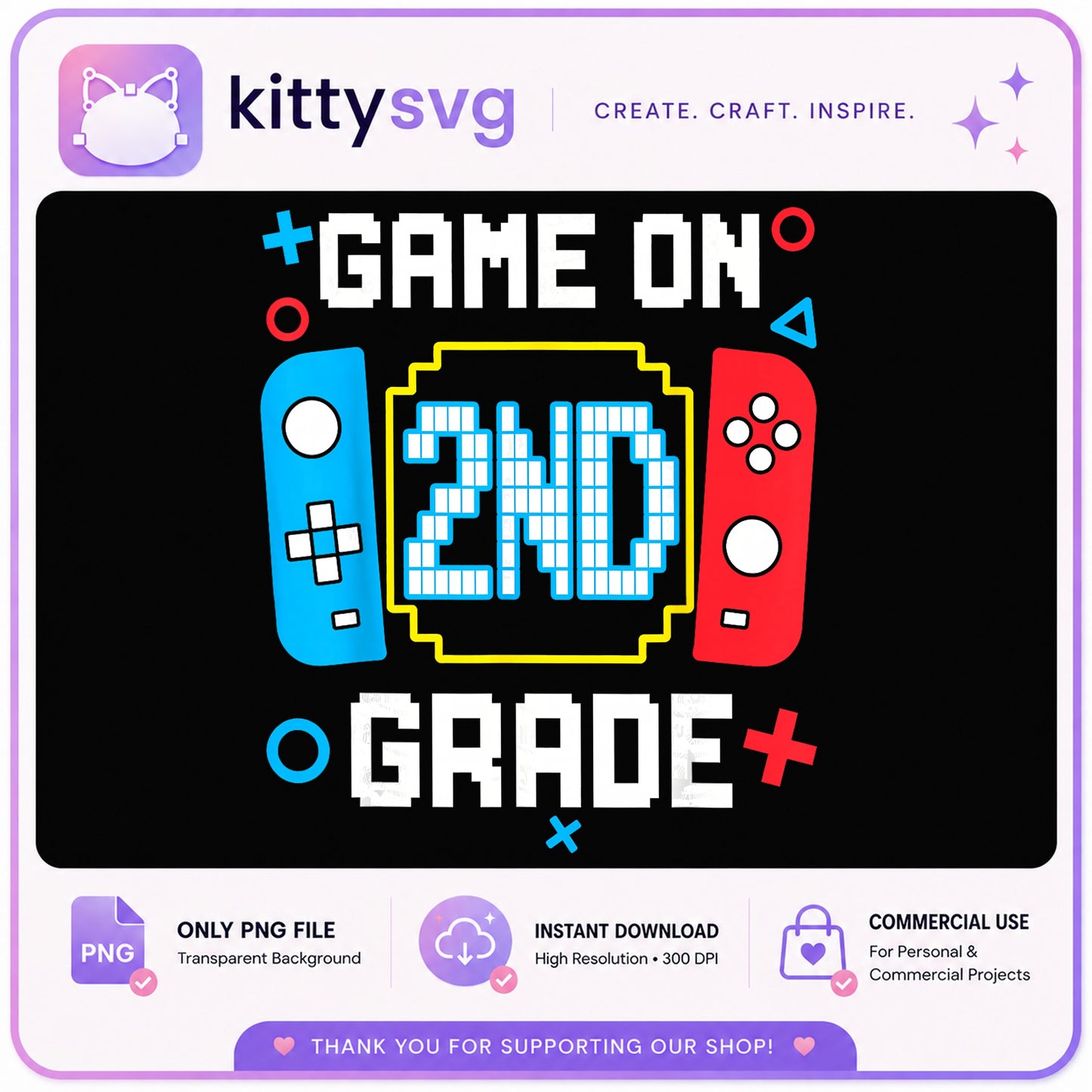 2nd Grade Gamer PNG, Game On Second Grade, Back To School PNG