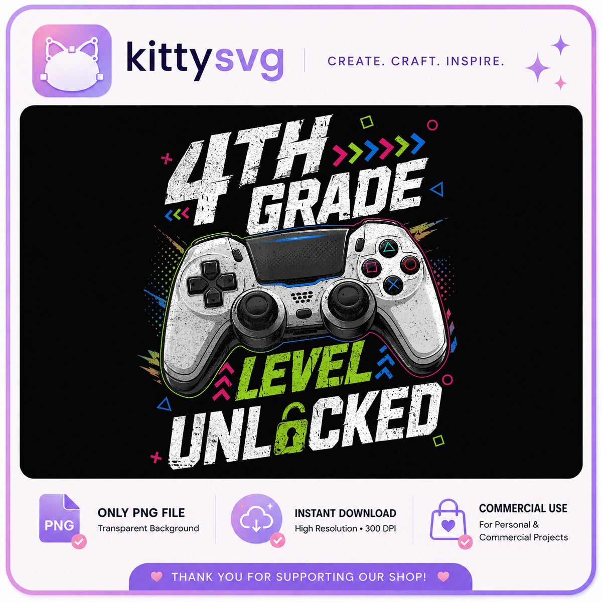 4th Grade Level Unlocked PNG, Gamer Back To School PNG, Kids PNG