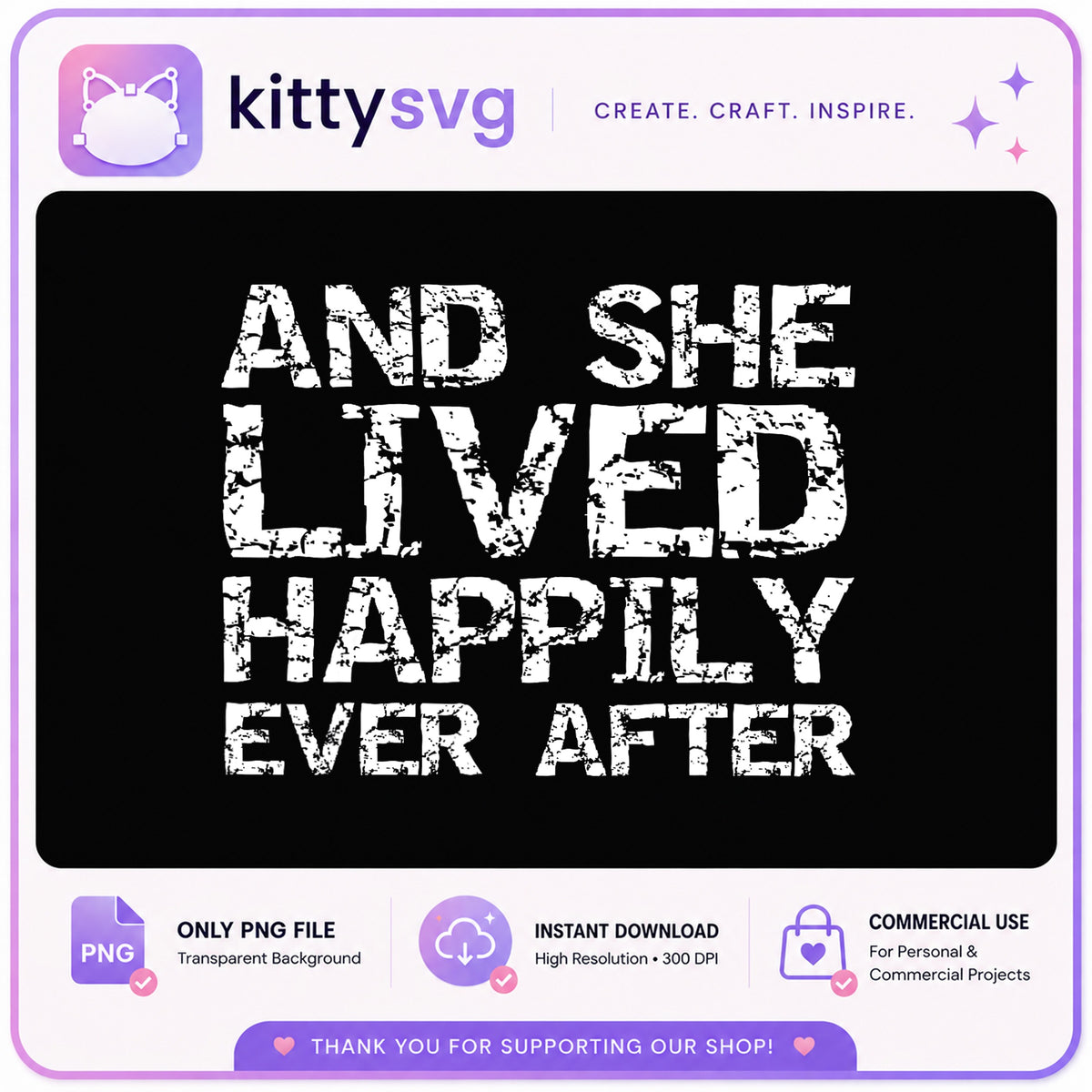 And She Lived Happily Ever After PNG, Grunge Quote PNG, Bride PNG