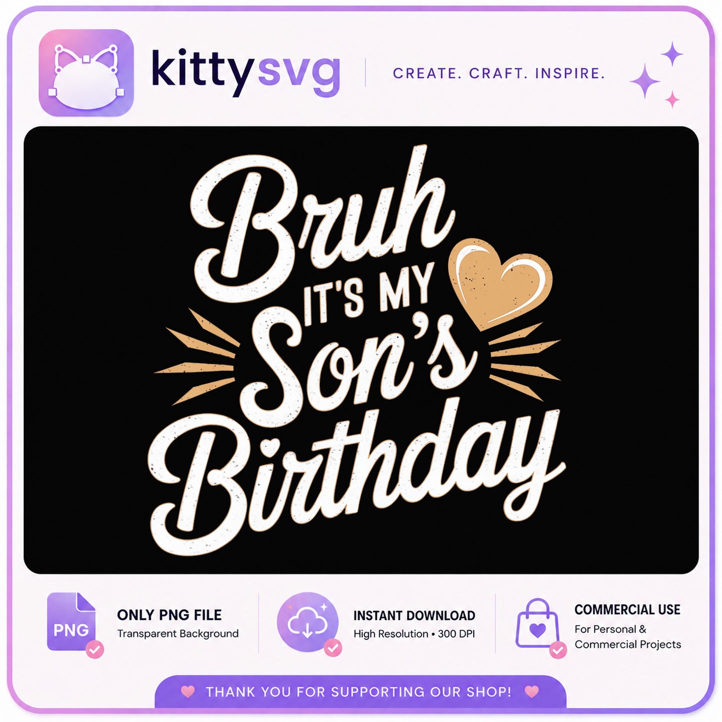 Bruh Its My Sons Birthday PNG, Funny Birthday PNG, Son Birthday PNG