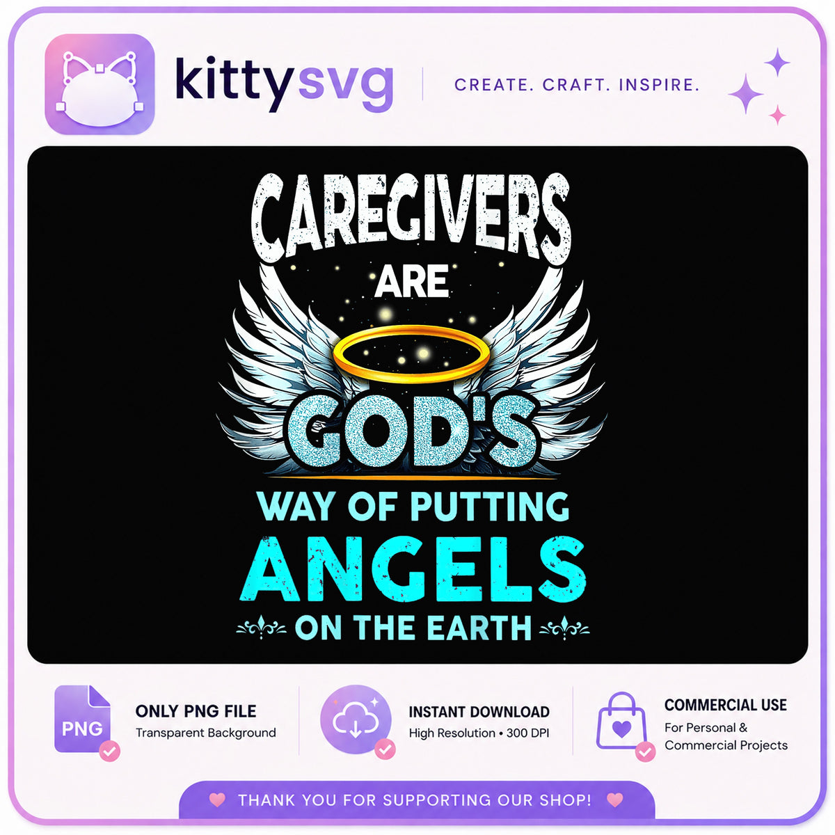 Caregivers Are Gods Angels On The Earth PNG, Caregiver PNG, Angel Wings PNG
