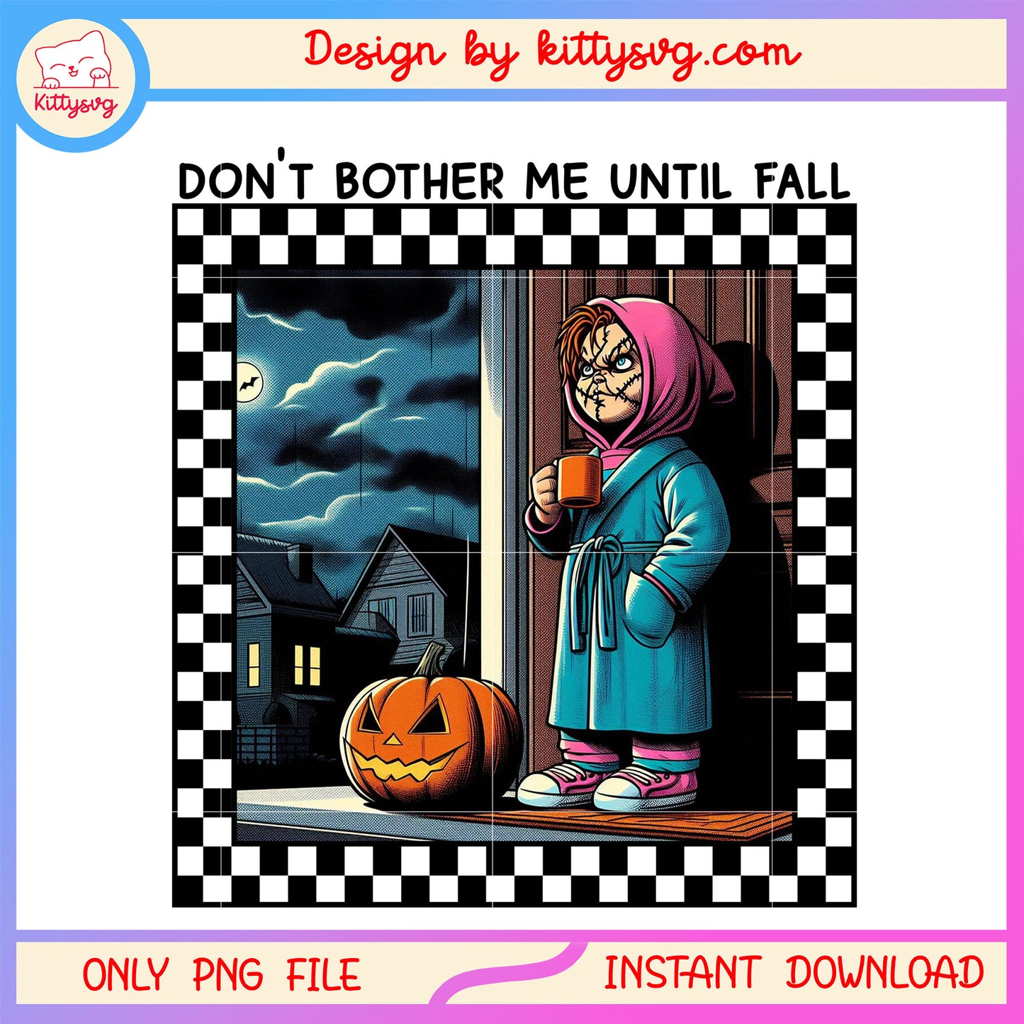 Chucky don't bother me until fall pumpkin png, child's play horror movie png