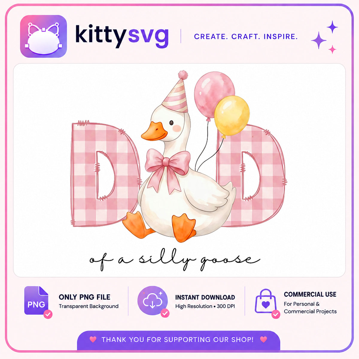 Dad Of A Silly Goose PNG, Birthday Goose Dad Shirt, Duck PNG