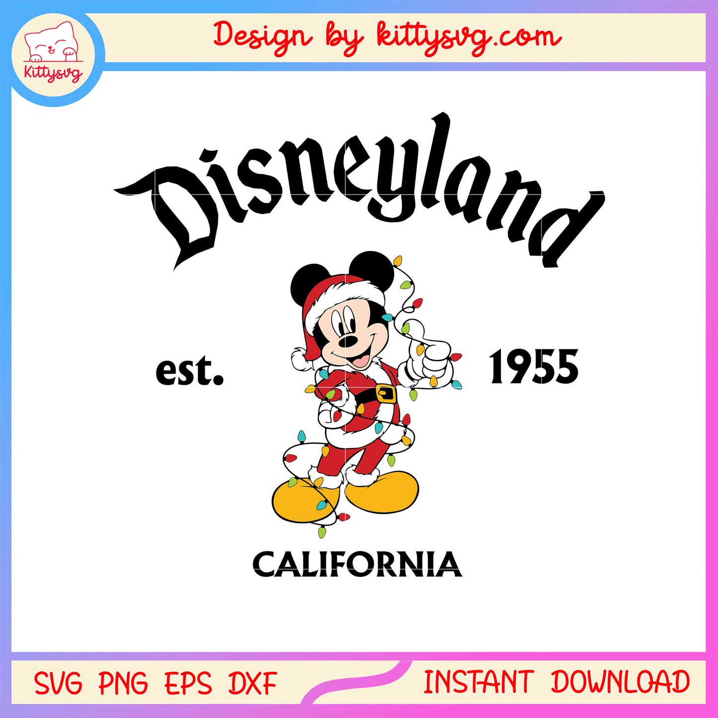 Disneyland california est 1955 mickey christmas svg, mickey svg