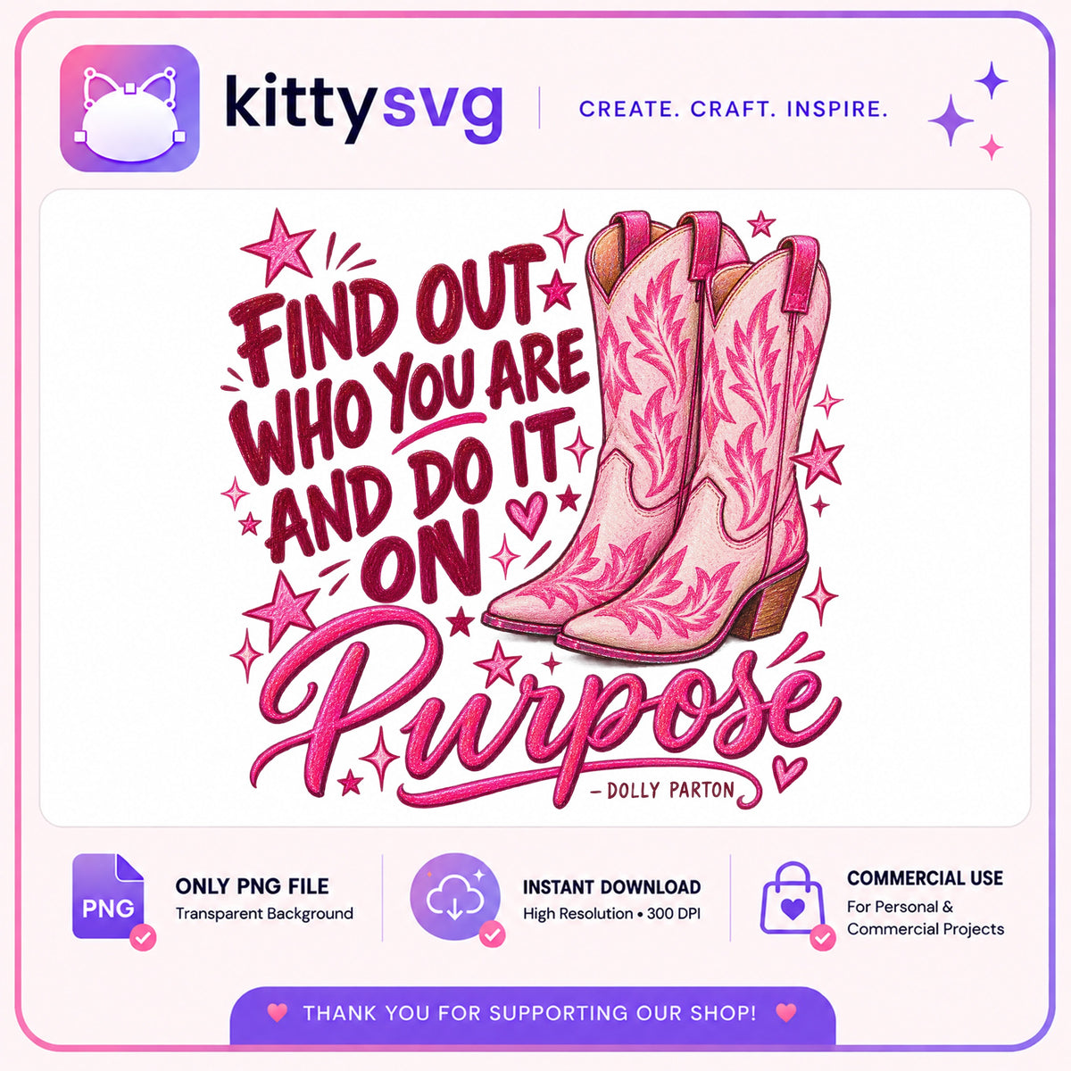 Dolly Parton Quote PNG, Cowboy Boots Pink PNG, Western PNG