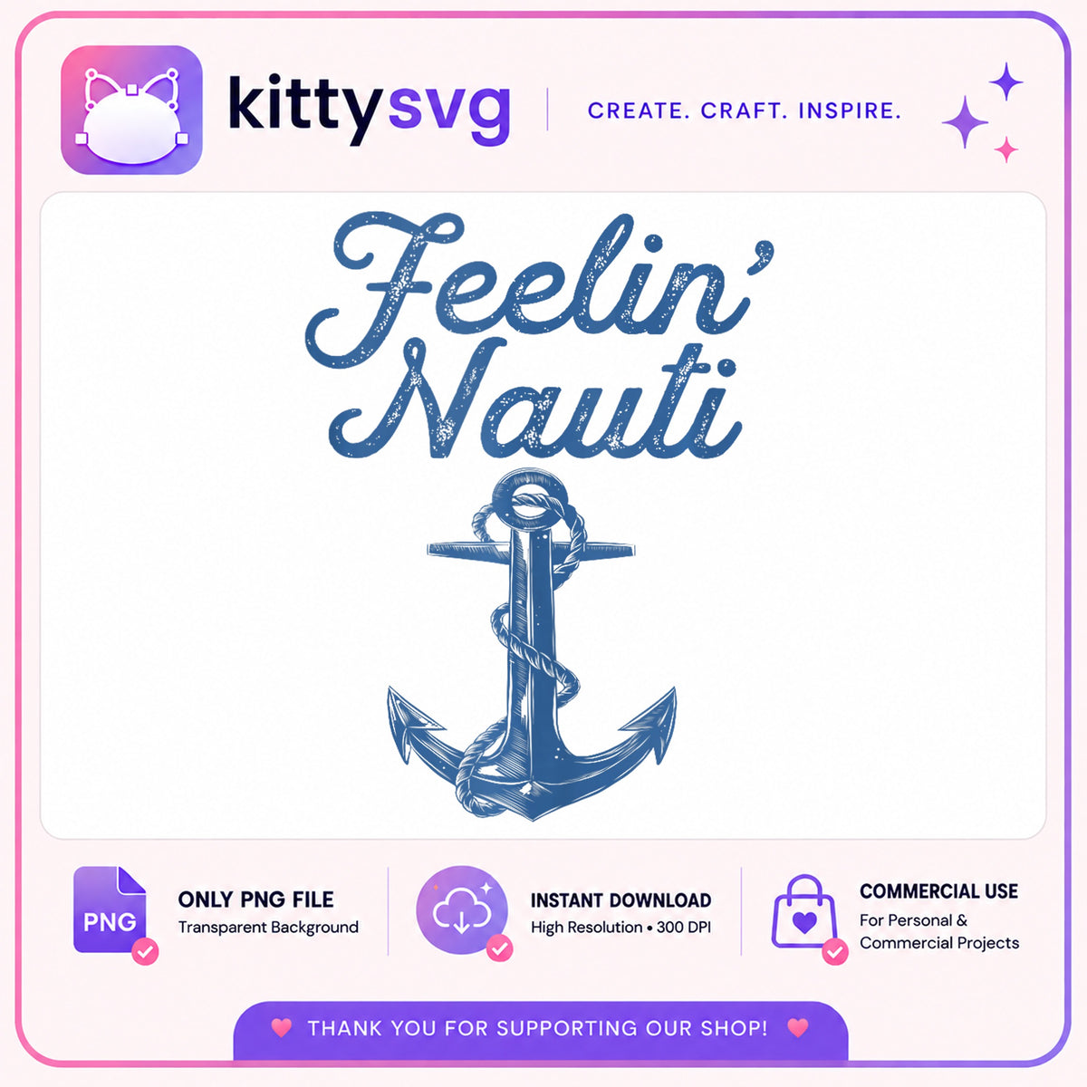 Feelin Nauti Anchor PNG, Nautical Summer PNG, Funny Boat PNG