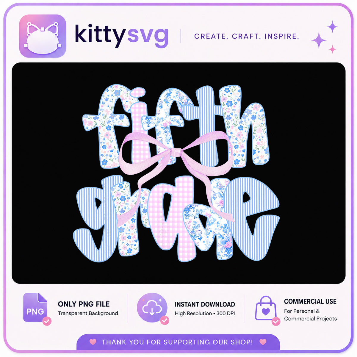 Fifth Grade PNG, Back To School Sublimation, Teacher Gift PNG