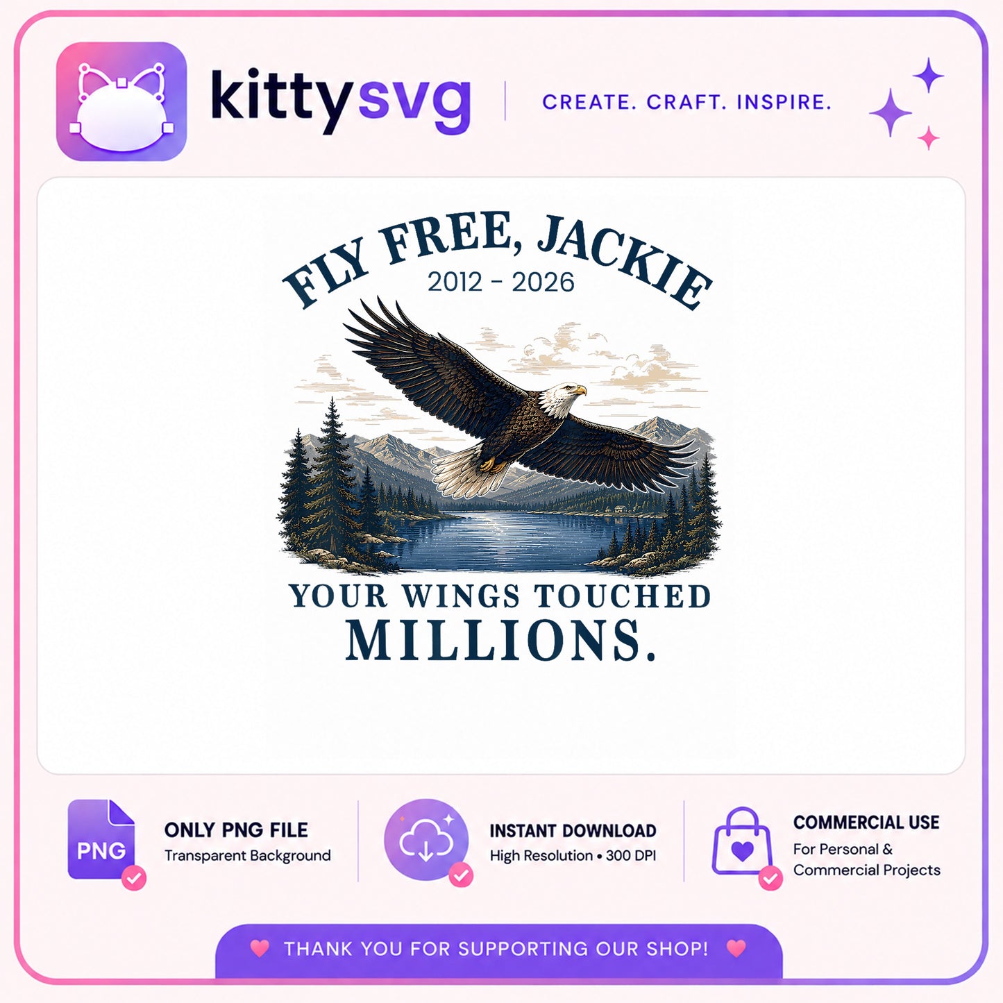 Fly Free Eagle Memorial PNG, In Loving Memory PNG, Bald Eagle PNG