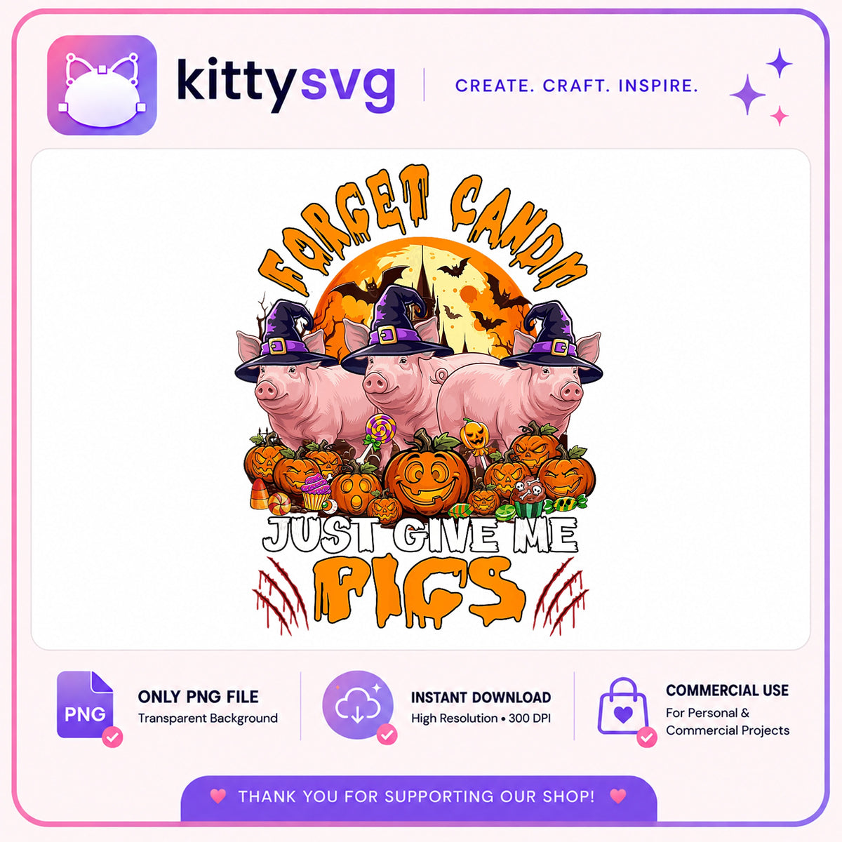 Forget Candy Give Me Pigs PNG, Halloween Pig PNG, Witch Pig PNG