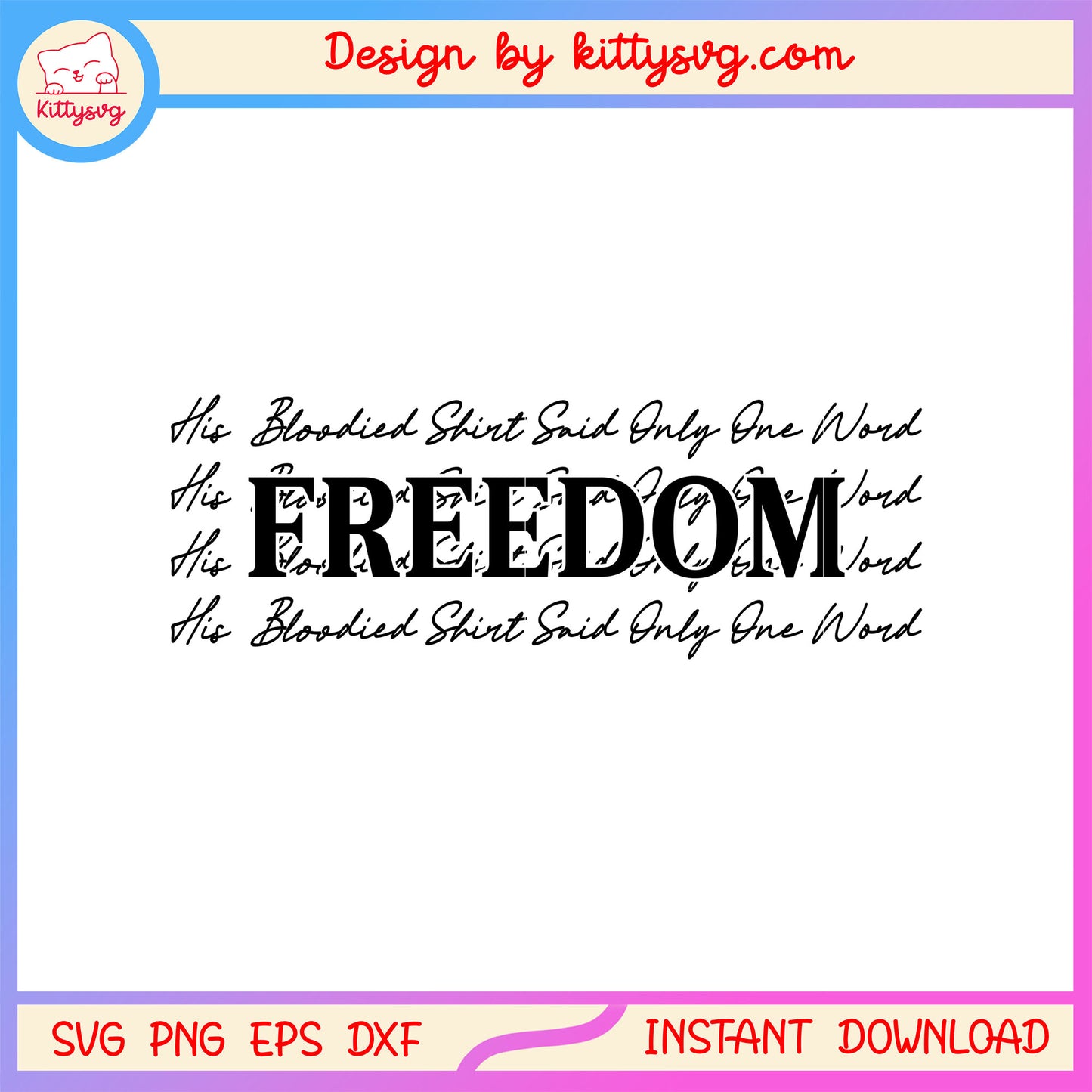 Freedom his bloodied shirt snid only one word svg, rip charlie kirk svg