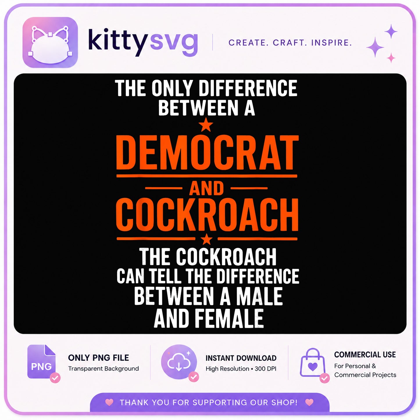 Funny Republican Quote PNG, Anti Democrat Shirt Design, Political Humor PNG
