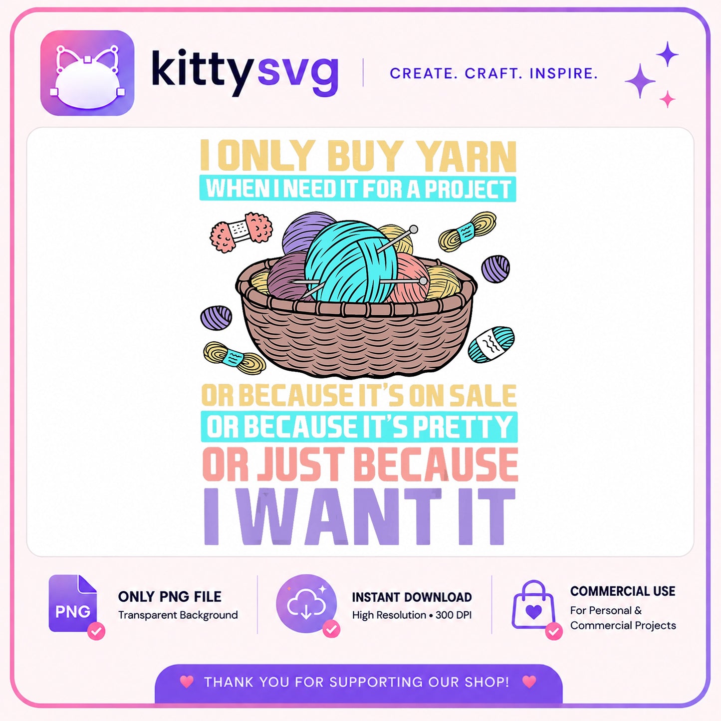 Funny Yarn Lover Quote PNG, Knitting Crochet PNG, Crafter PNG