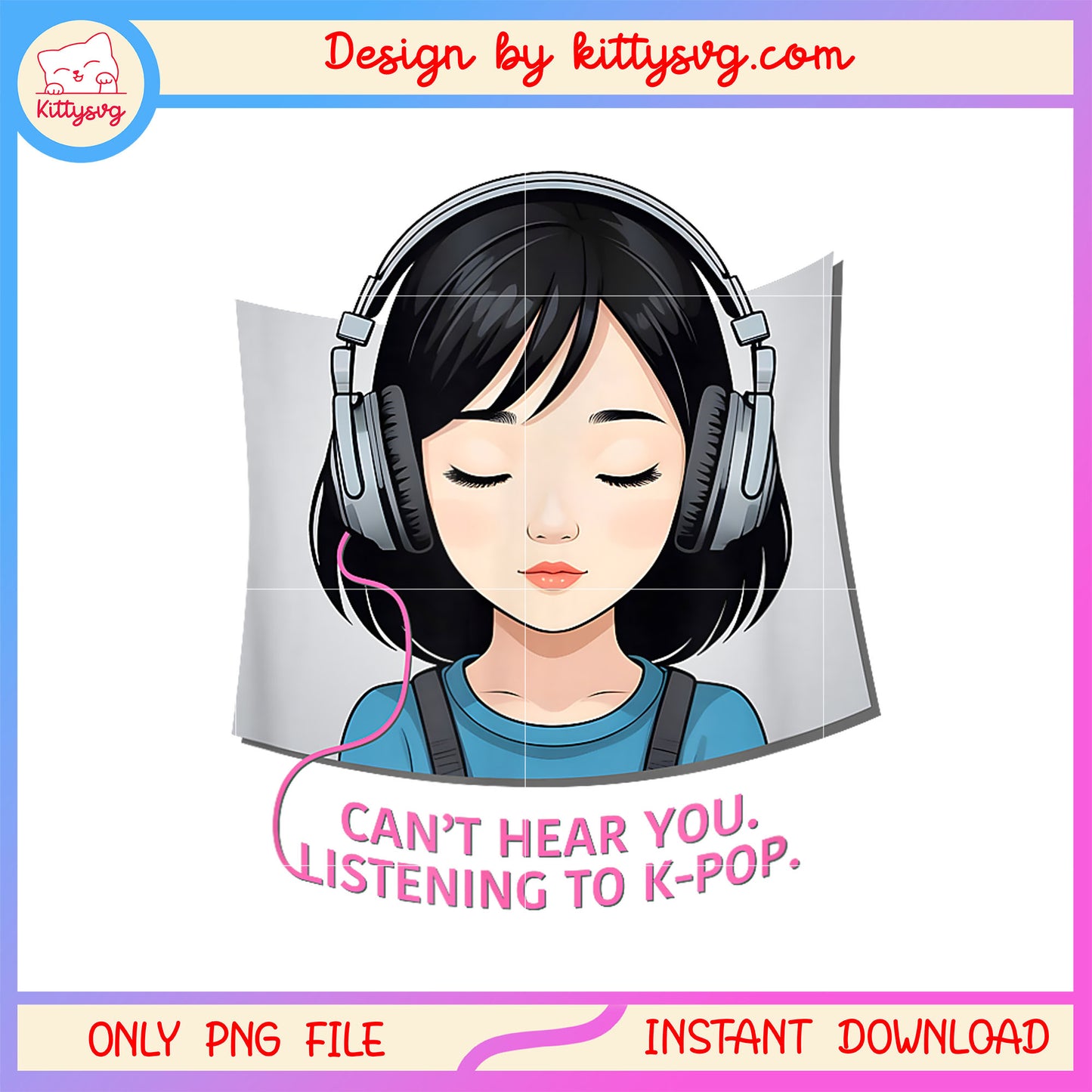 Girl headphone can't hear you i'm listening kpop png, kpop music png