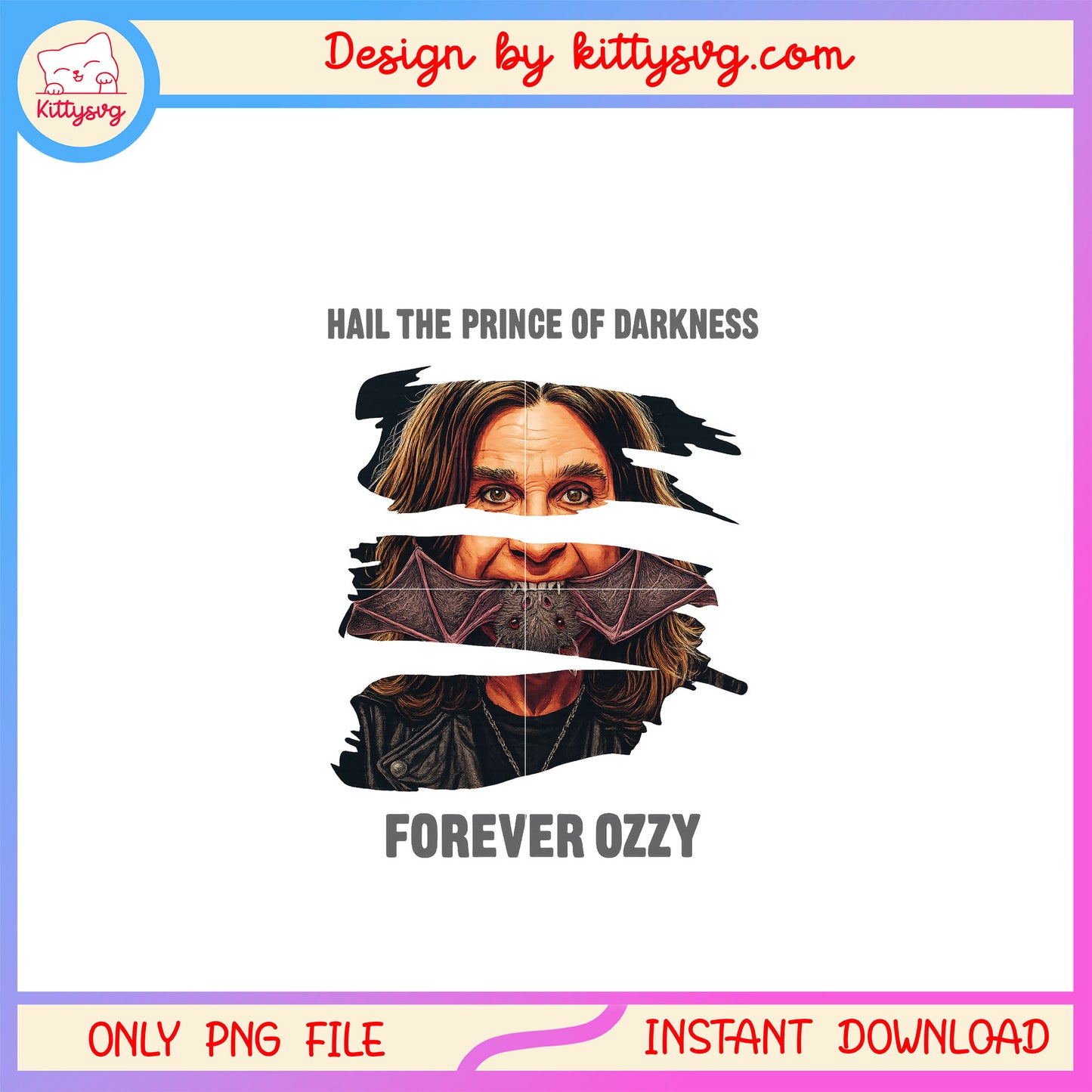 Hail the prince of darkness ozzy design png, forever ozzy png