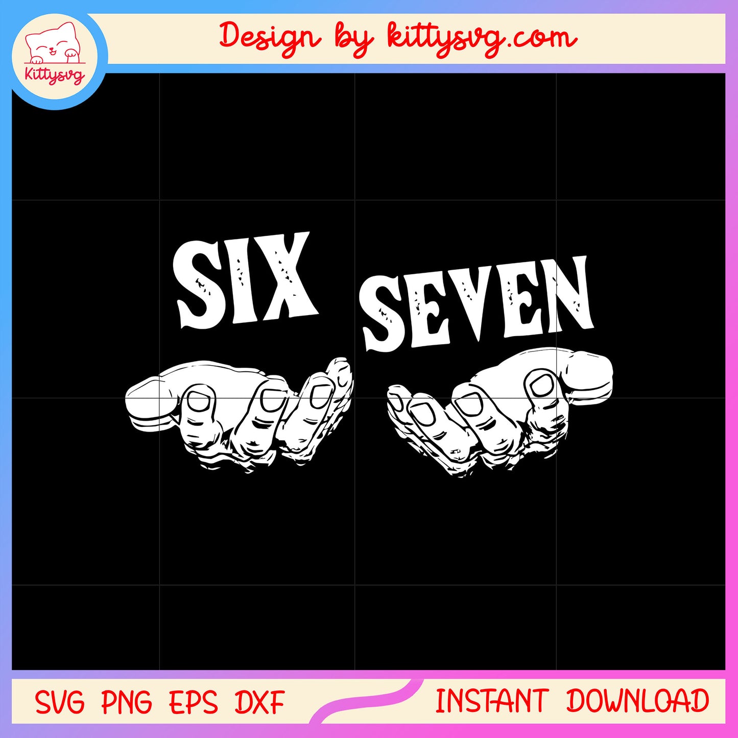 Hand hold six seven basic font design svg, six seven meme svg