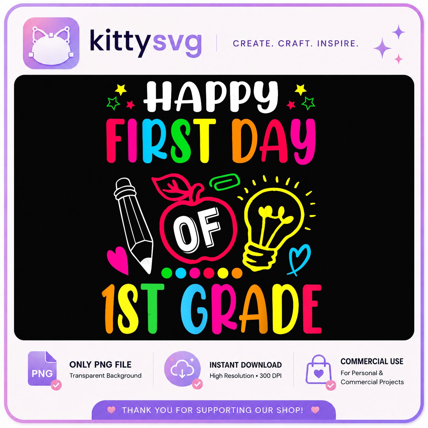 Happy First Day Of 1st Grade PNG, Back To School PNG, First Grade PNG