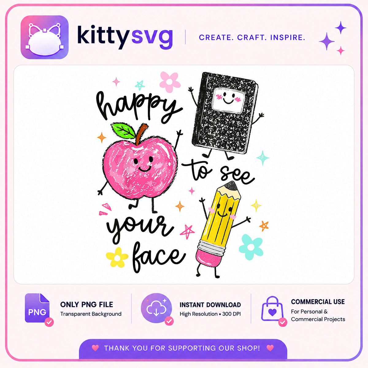 Happy To See Your Face PNG, Cute Teacher Shirt PNG, Back To School PNG