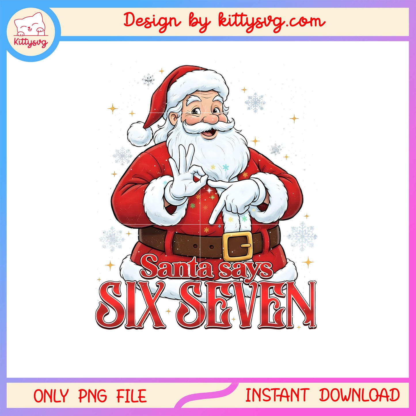 Happy christmas santa claus says six seven png, merry christmas png