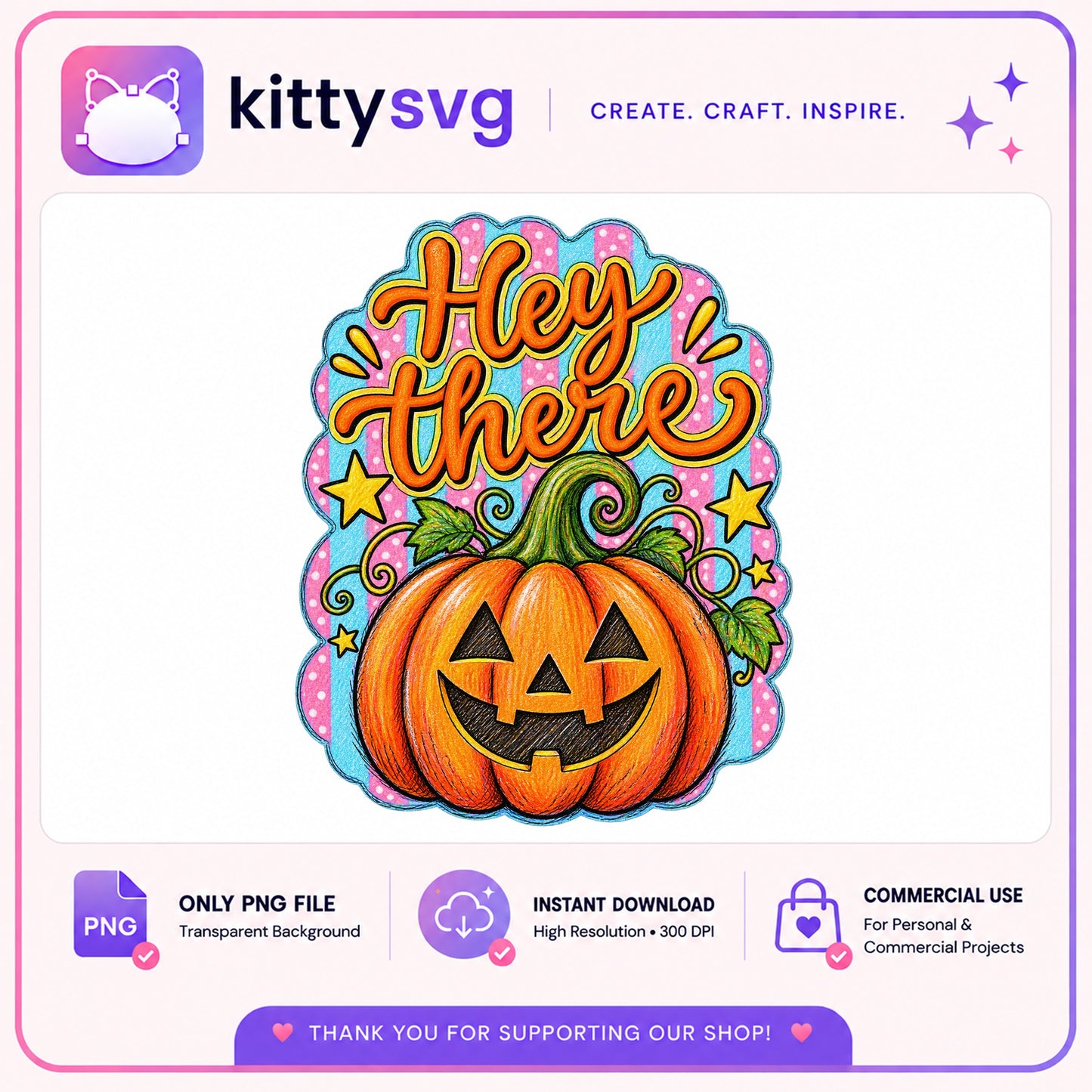 Hey There Pumpkin PNG, Halloween Jack O Lantern PNG, Fall PNG