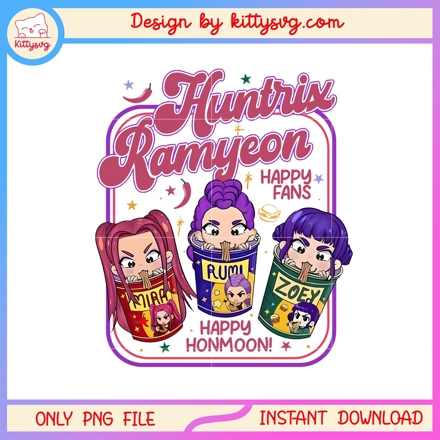 Huntrix ramyeon happy fans design png, kpop demon hunters ramen png