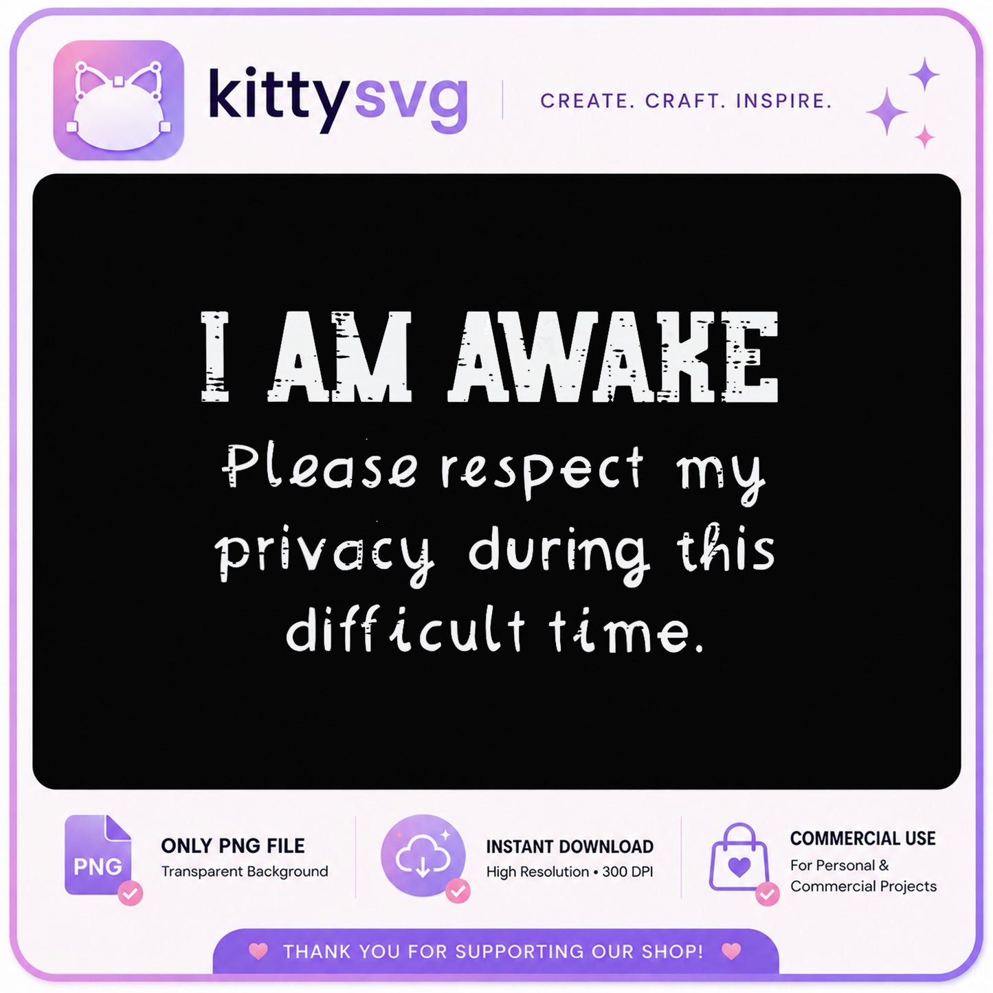I Am Awake Funny Quote PNG, Sarcastic Humor Shirt PNG, Introvert PNG