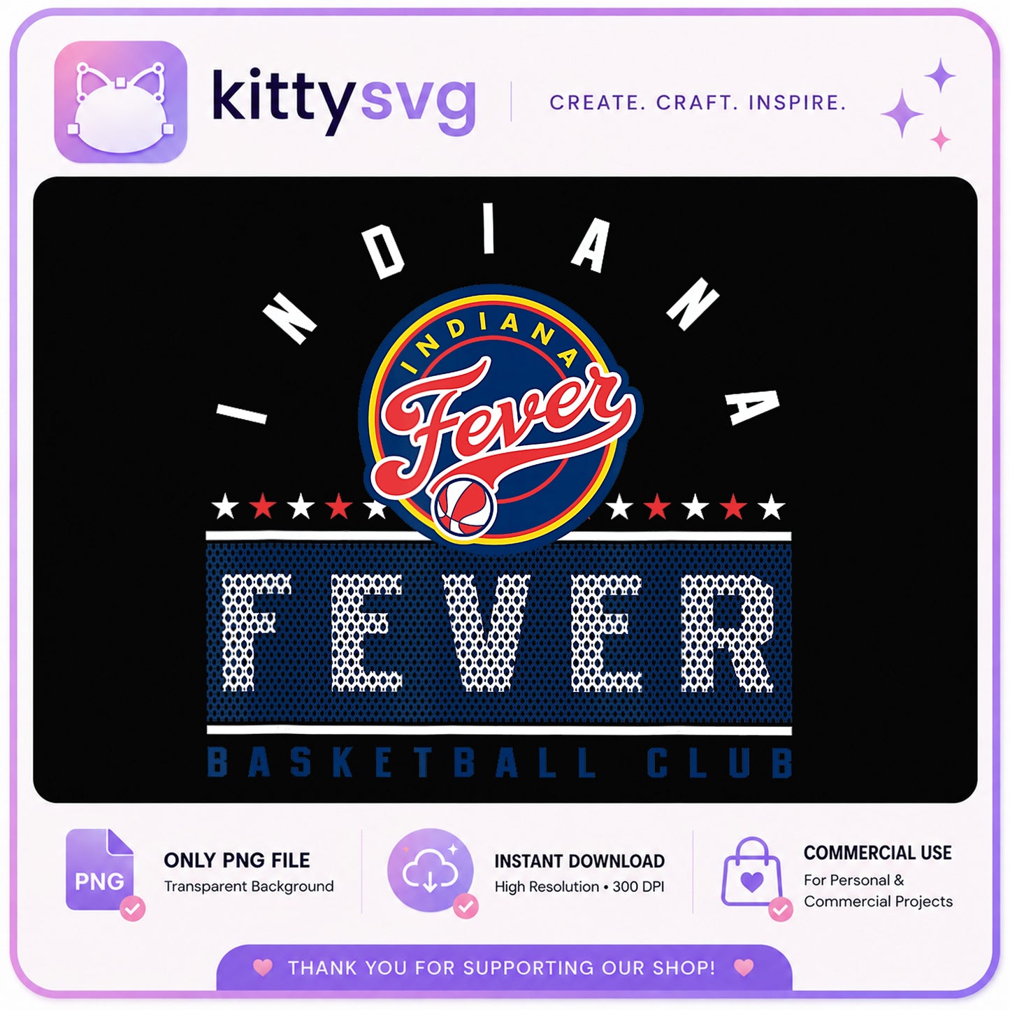 Indiana Fever Basketball Club PNG, WNBA Team Shirt, Basketball PNG