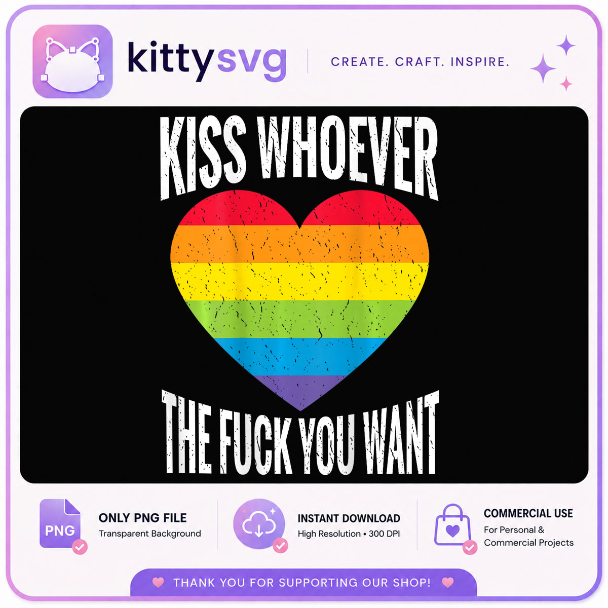 Kiss Whoever You Want LGBT Pride PNG, Rainbow Heart PNG, Pride Month PNG