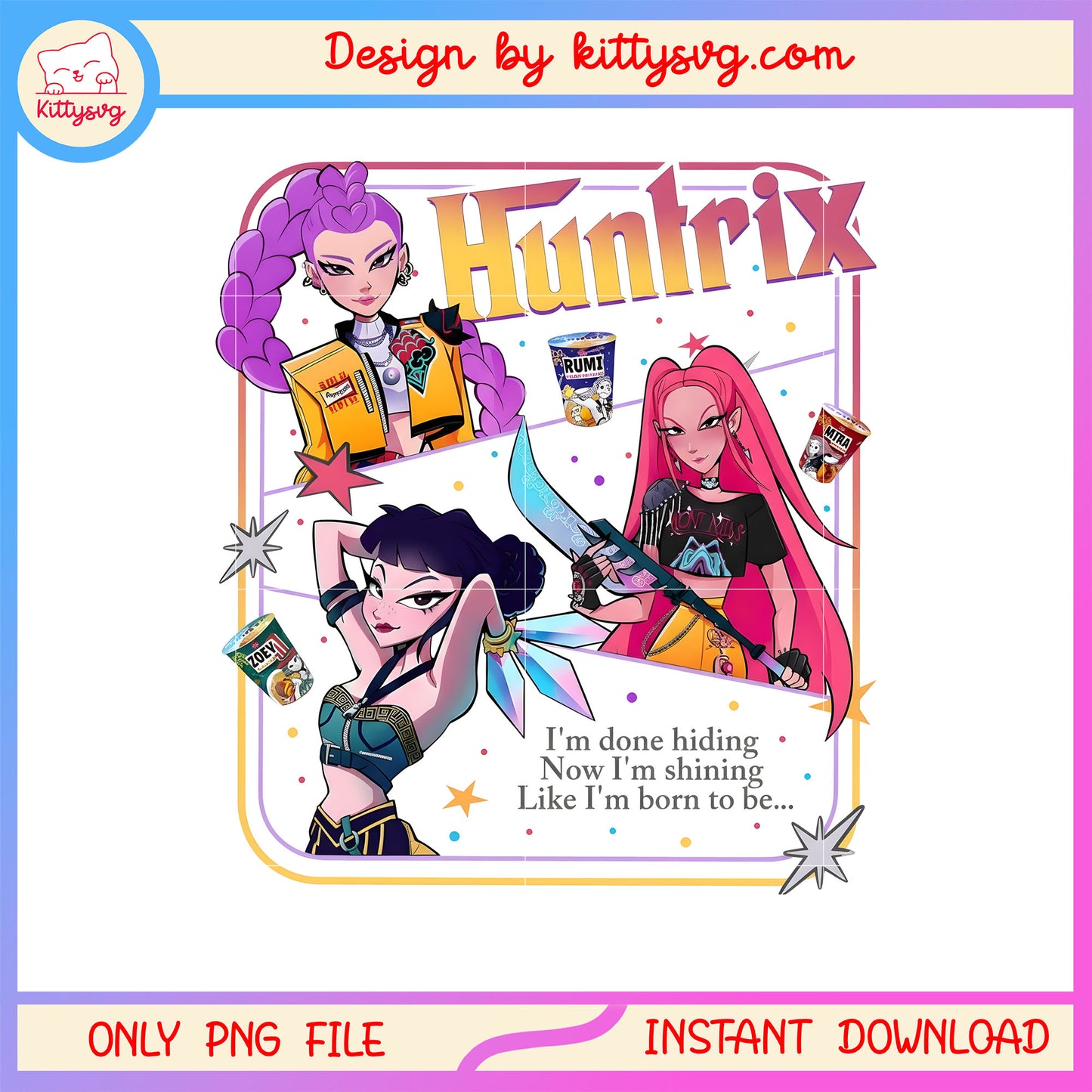 Kpop huntrix halloween i'm done hiding quote png, kpop demon hunters group png