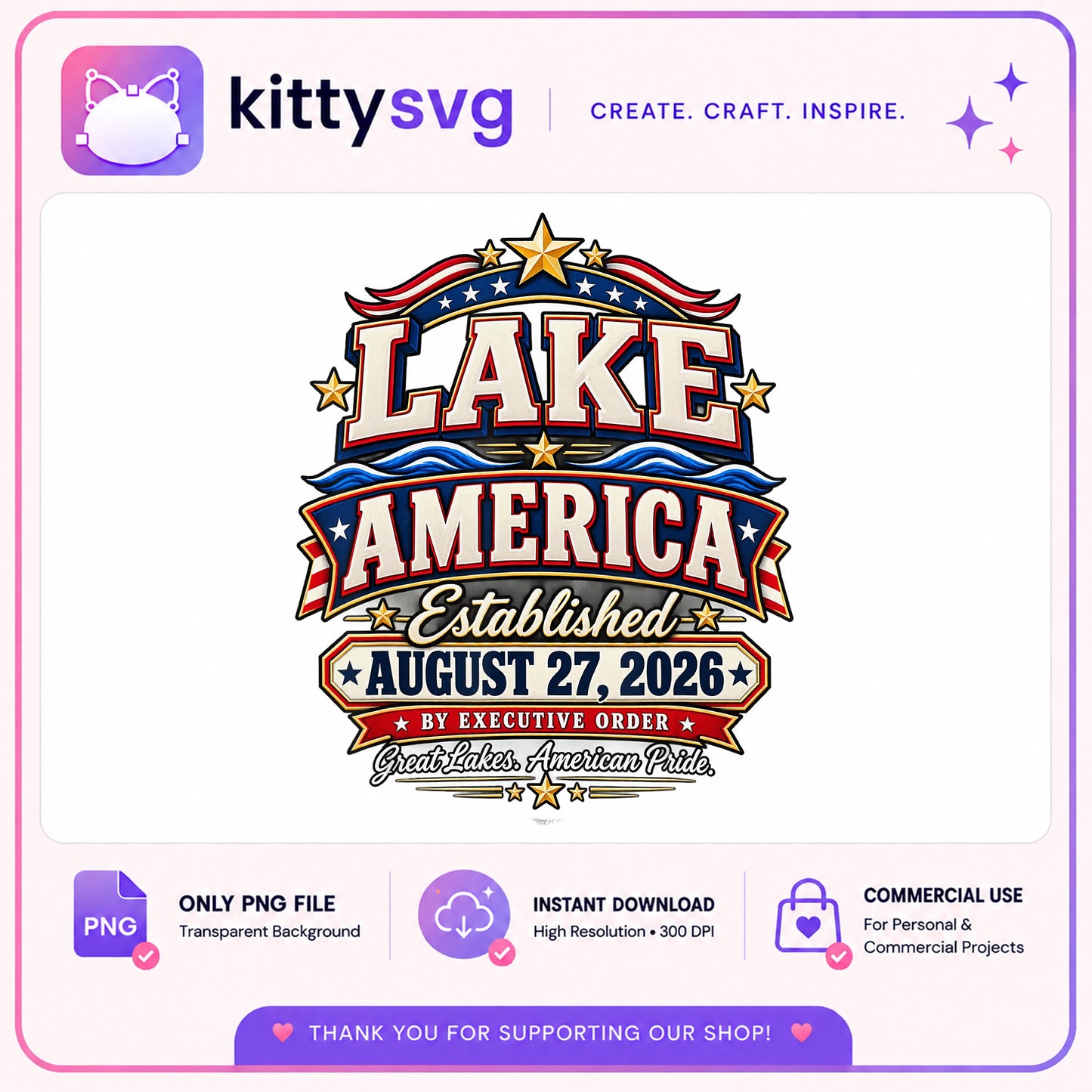 Lake America Established PNG, Patriotic Lake Life PNG, 4th Of July PNG