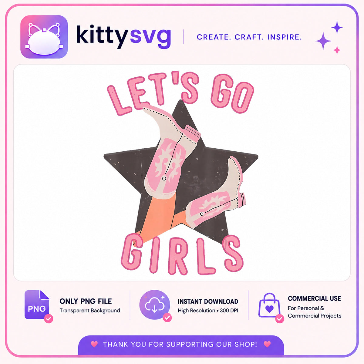 Lets Go Girls PNG, Cowboy Boots Western Girl PNG, Country PNG