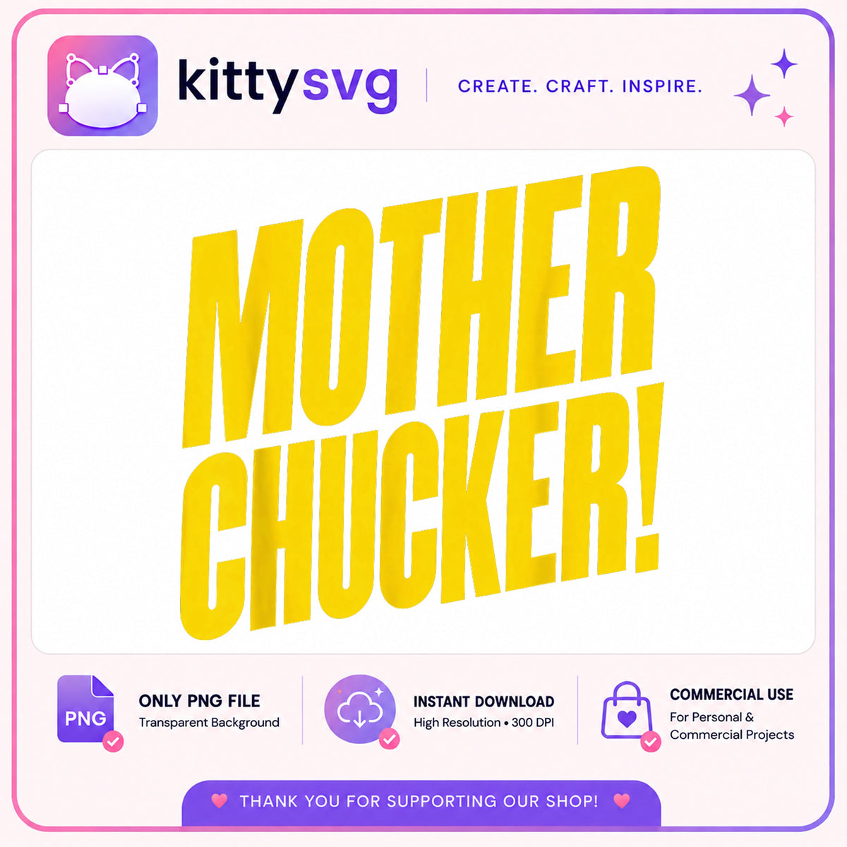 Mother Chucker PNG, Funny Quote PNG, Humor Shirt Design PNG