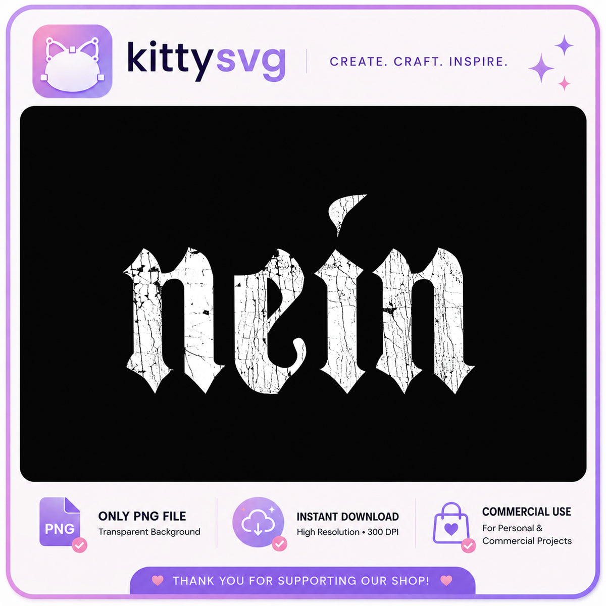 Nein Distressed Gothic Font PNG, Grunge Old English PNG, No PNG