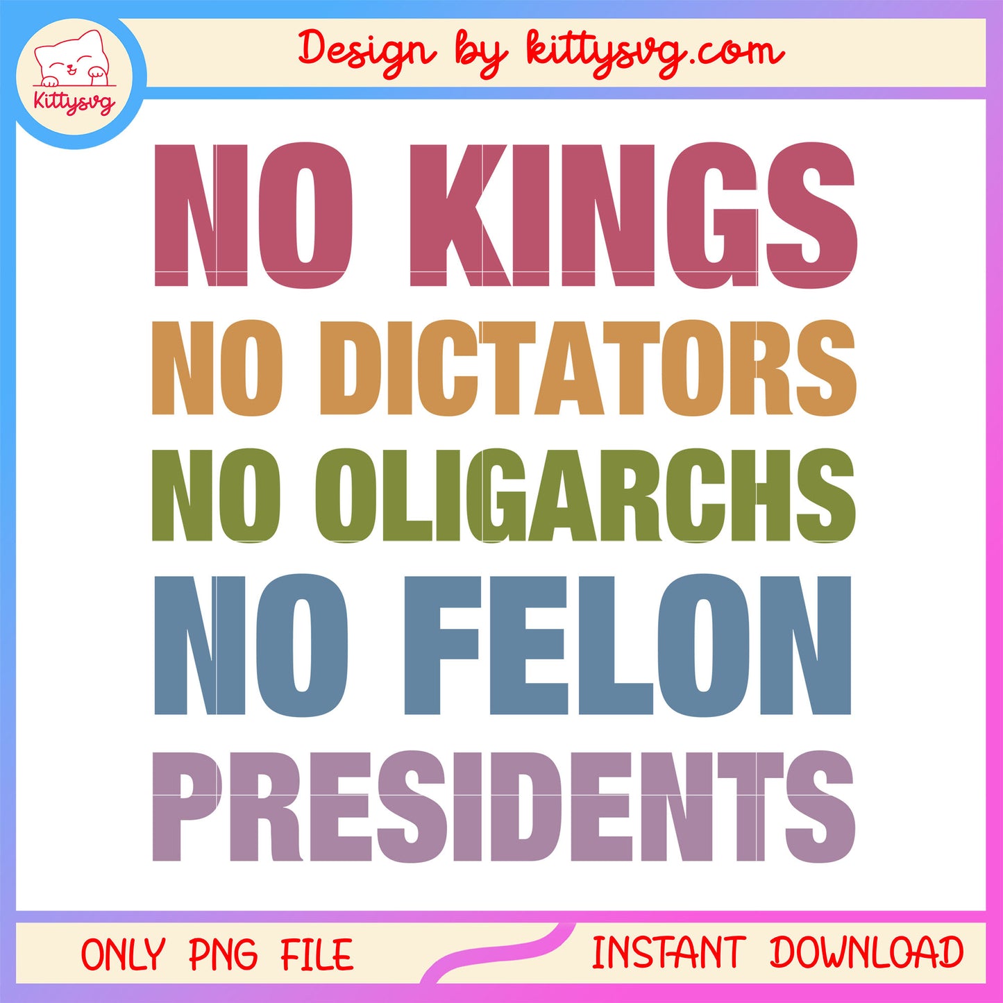 No kings 4th of july logo quotes png, 4th of july day png