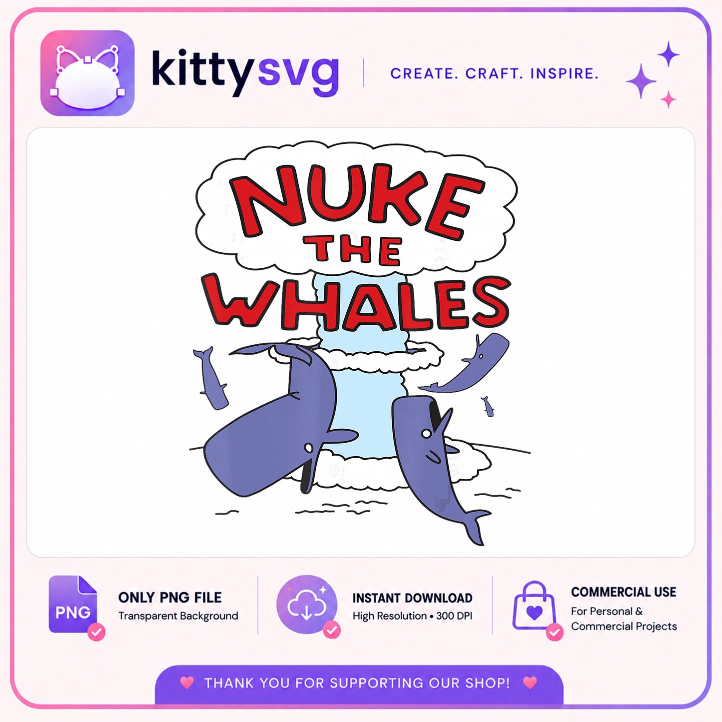 Nuke The Whales PNG, Funny Whale Shirt Design, Retro PNG