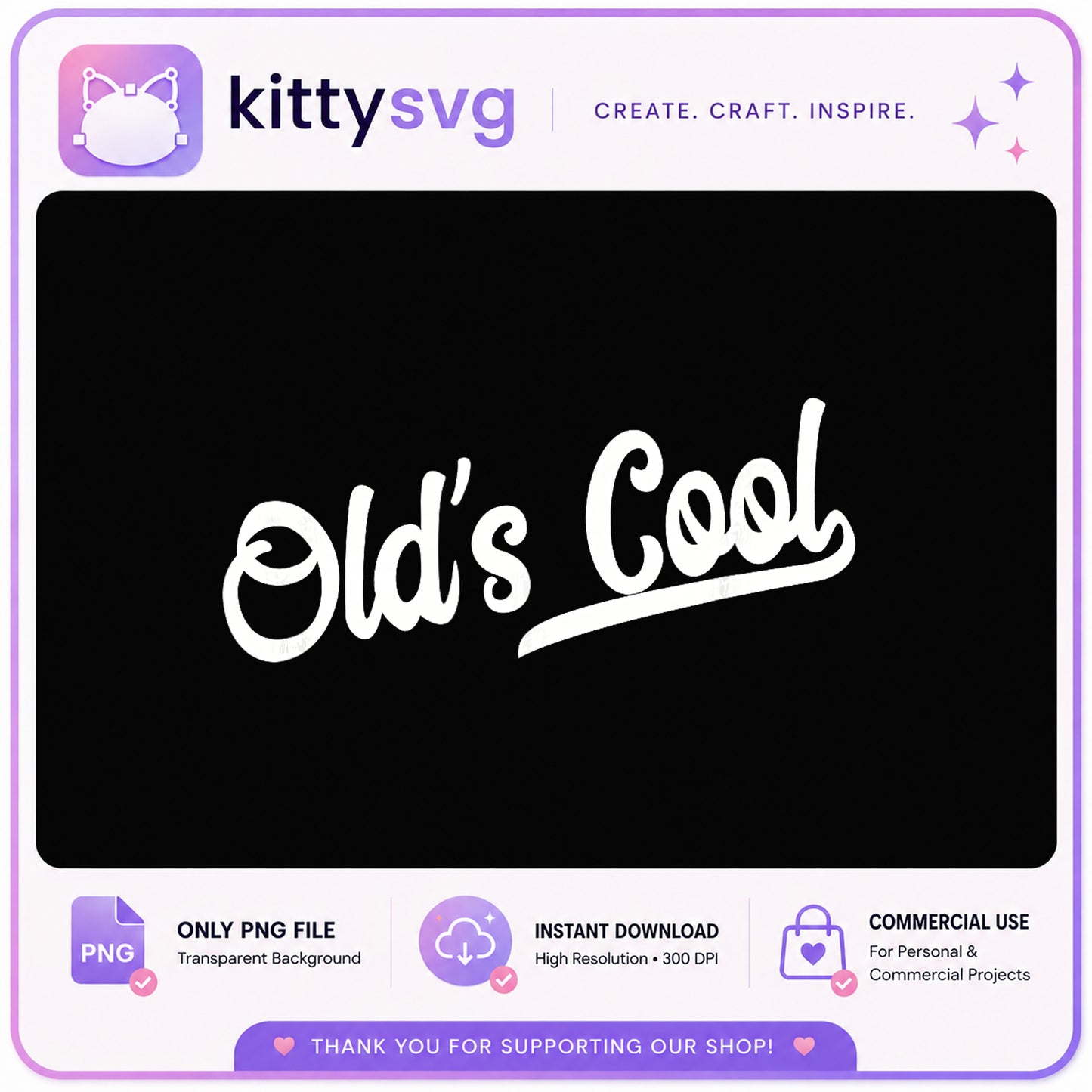 Old's Cool PNG, Funny Retro Quote PNG, Oldschool Shirt PNG