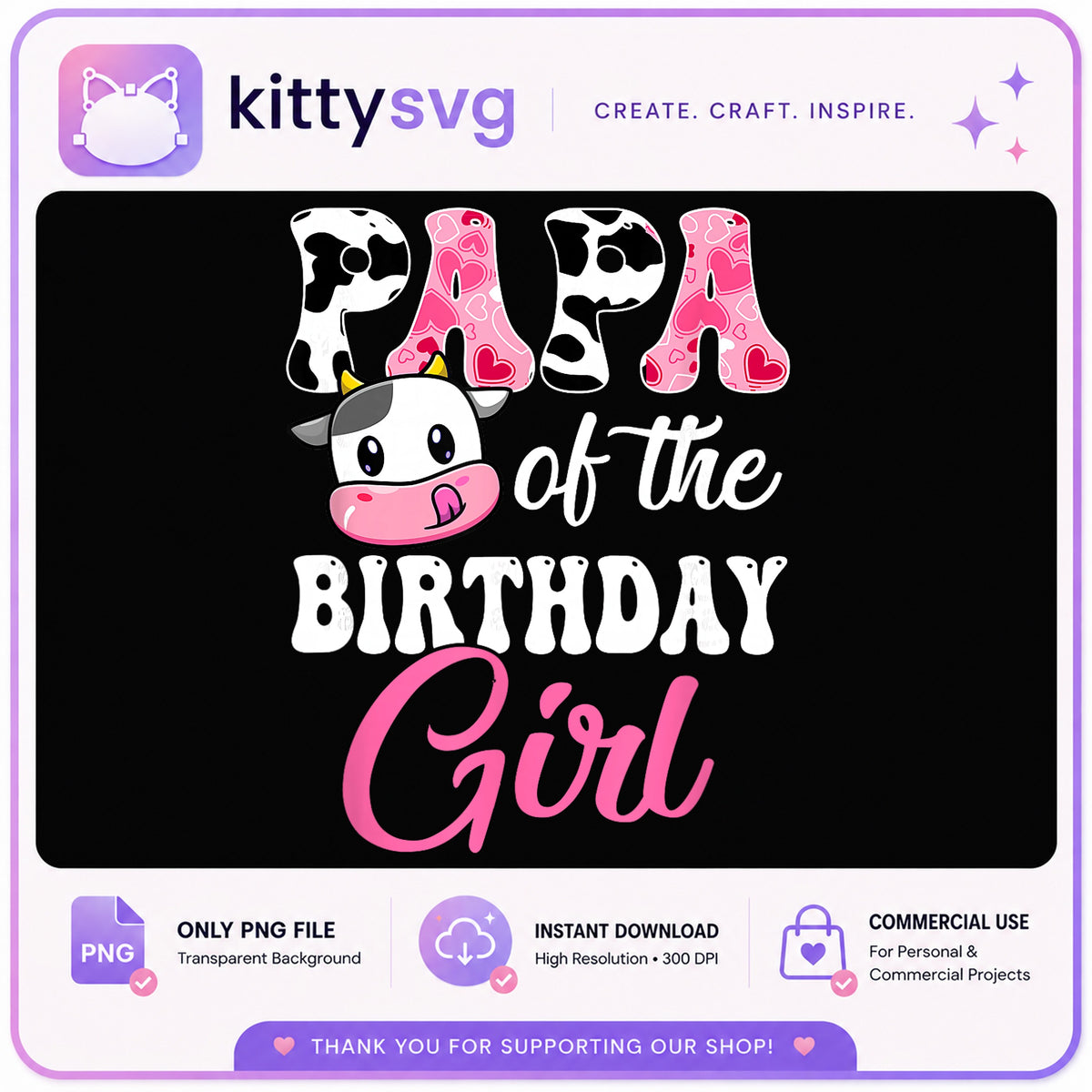 Papa Of The Birthday Girl PNG, Cow Print PNG, Birthday PNG