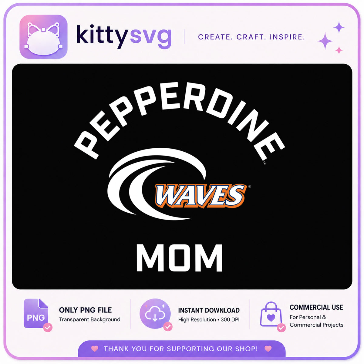 Pepperdine Waves Mom PNG, College Mom Shirt, Waves Mom PNG