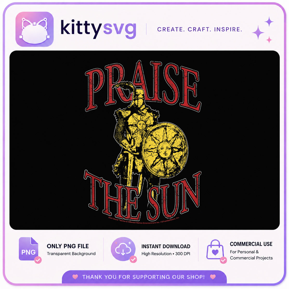 Praise The Sun Dark Souls PNG, Solaire Knight PNG, Gamer PNG