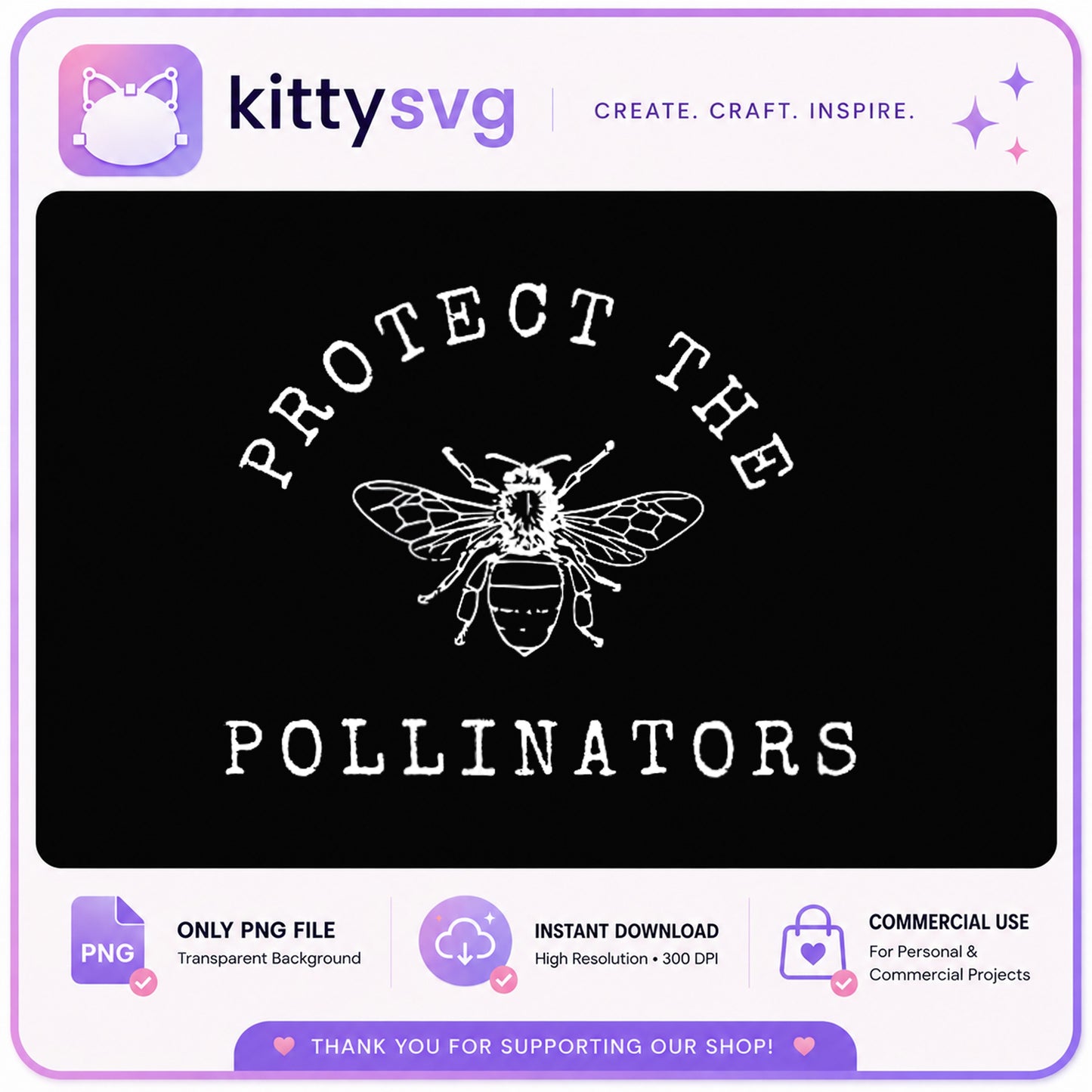 Protect The Pollinators Bee PNG, Save The Bees PNG, Bee Lover PNG