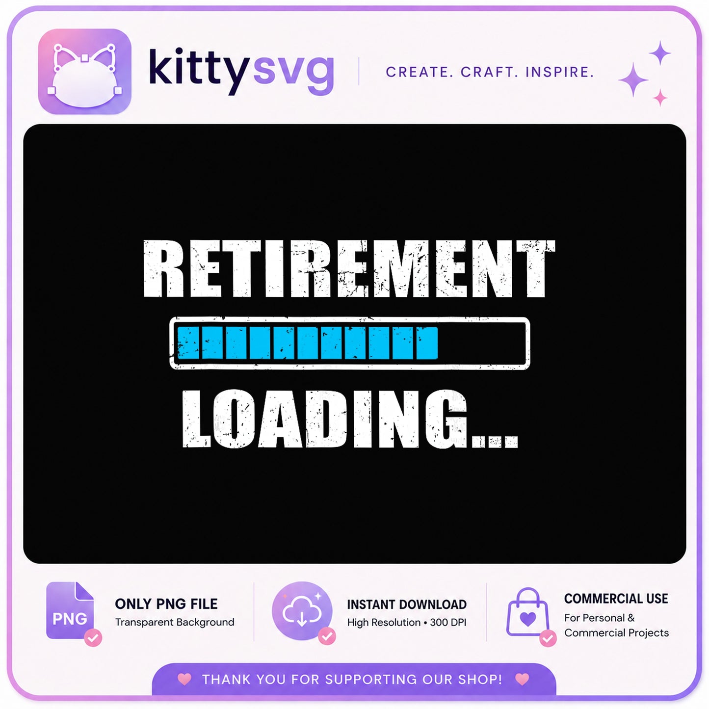 Retirement Loading PNG, Funny Retirement Gift, Retired PNG