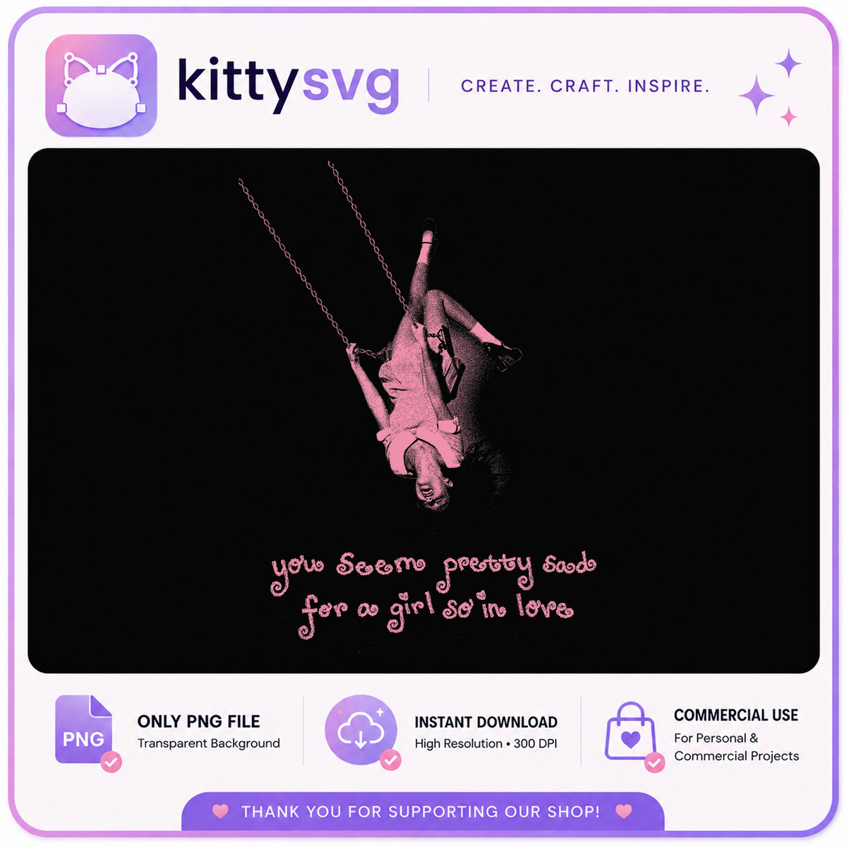 Sad Girl On Swing PNG, You Seem Pretty Sad Quote PNG, Aesthetic PNG