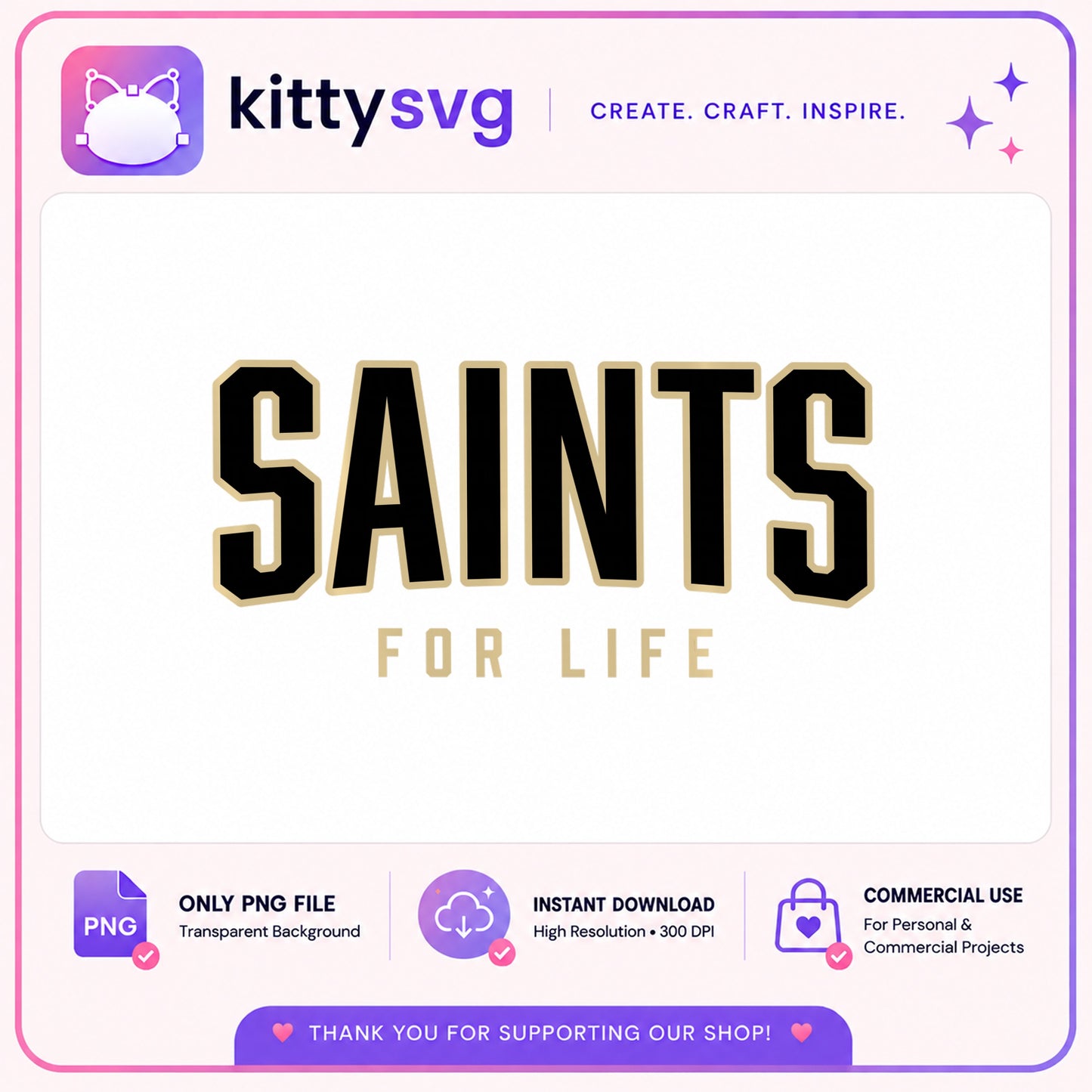 Saints For Life PNG, Football Fan Shirt Design, Saints PNG