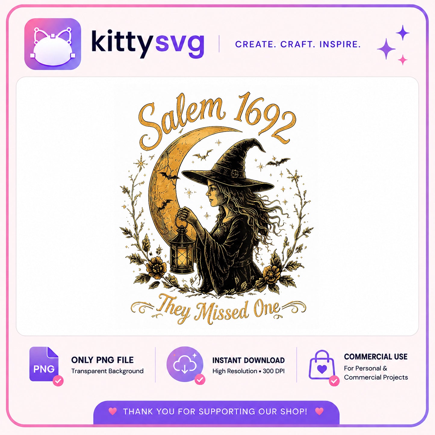 Salem 1692 They Missed One PNG, Witch Halloween PNG, Witchy Moon PNG