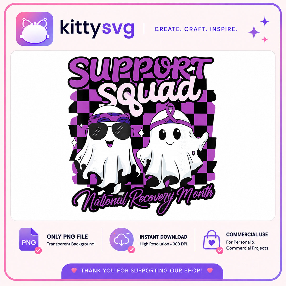 Support Squad National Recovery Month PNG, Ghost PNG, Awareness PNG