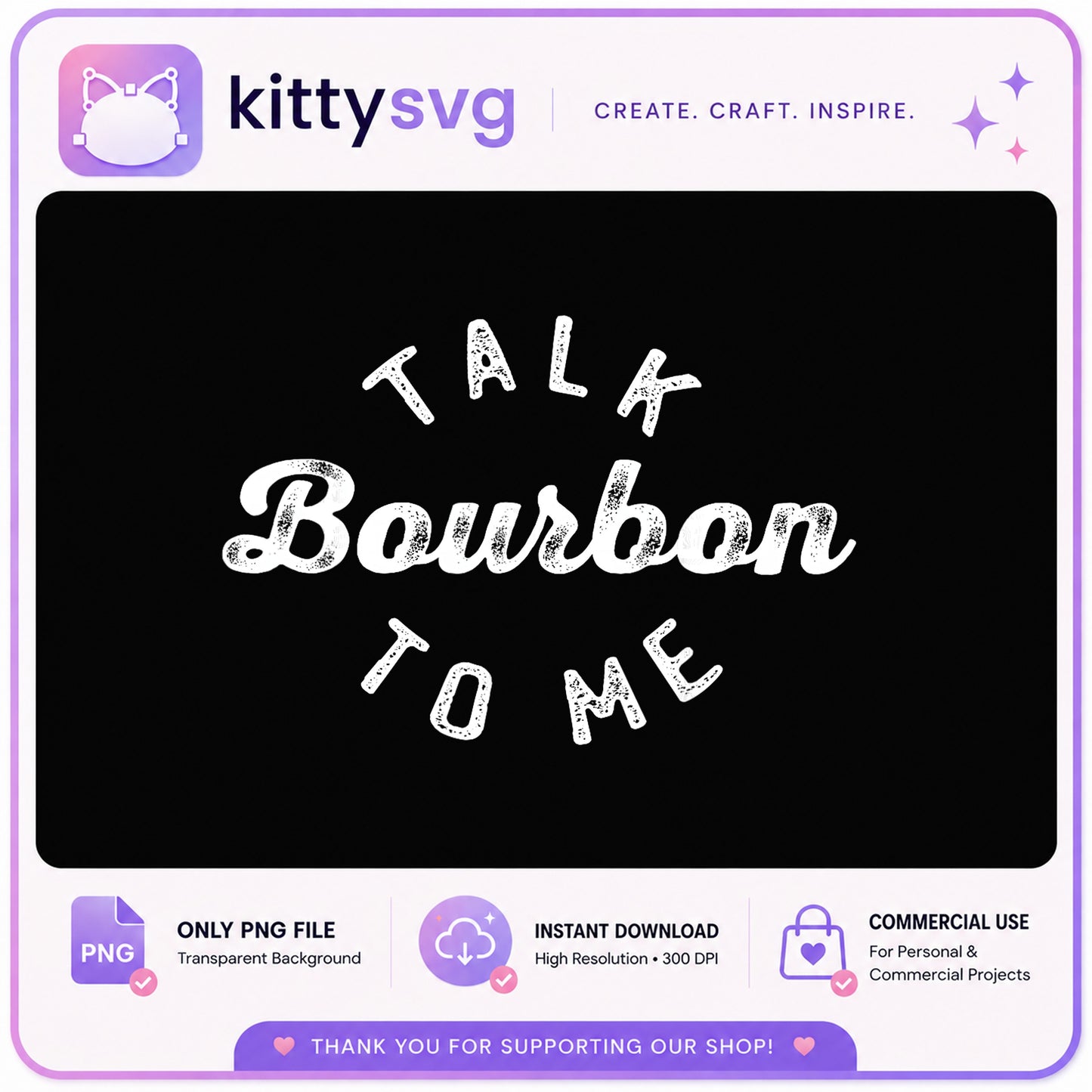 Talk Bourbon To Me PNG, Whiskey Lover Shirt Design, Funny Drinking PNG