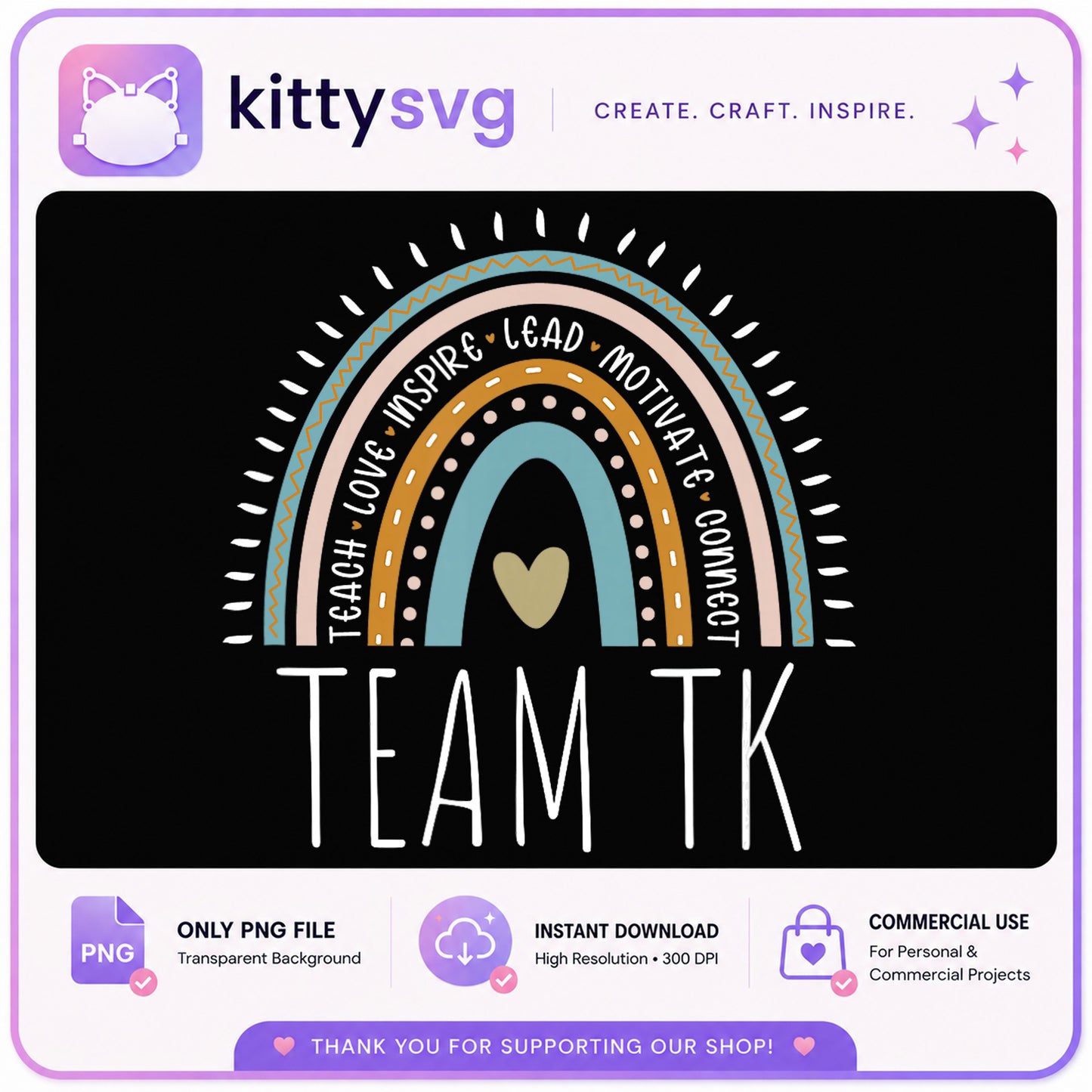 Team TK Rainbow Teacher PNG, Teach Love Inspire PNG, Teacher PNG