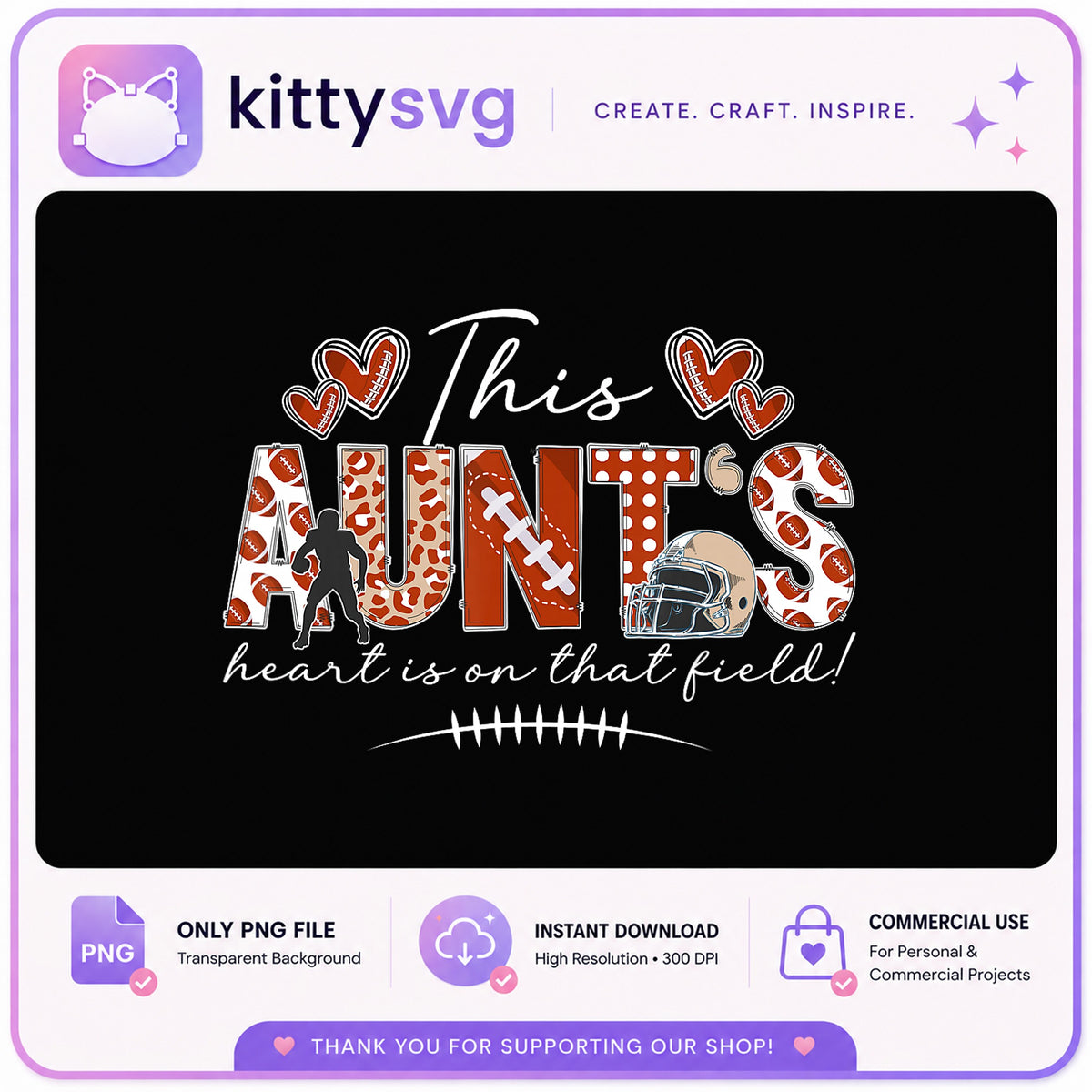 This Aunts Heart Is On That Field PNG, Football Aunt PNG, Football Season PNG