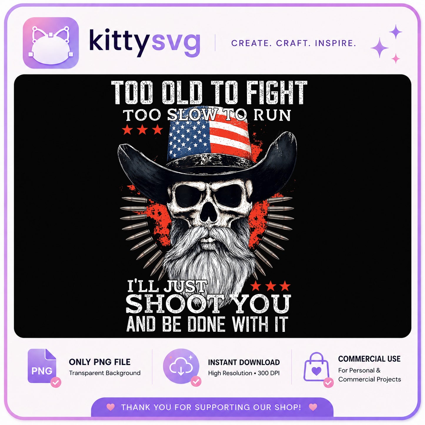 Too Old To Fight Skull Cowboy PNG, American Flag PNG, Veteran PNG