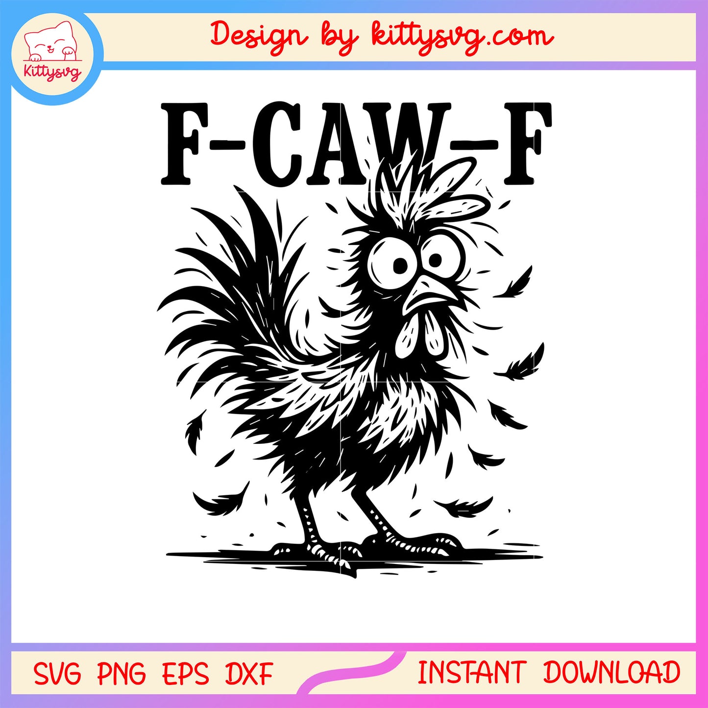 Ugly chicken f-caw-f sound design svg, angry crows svg