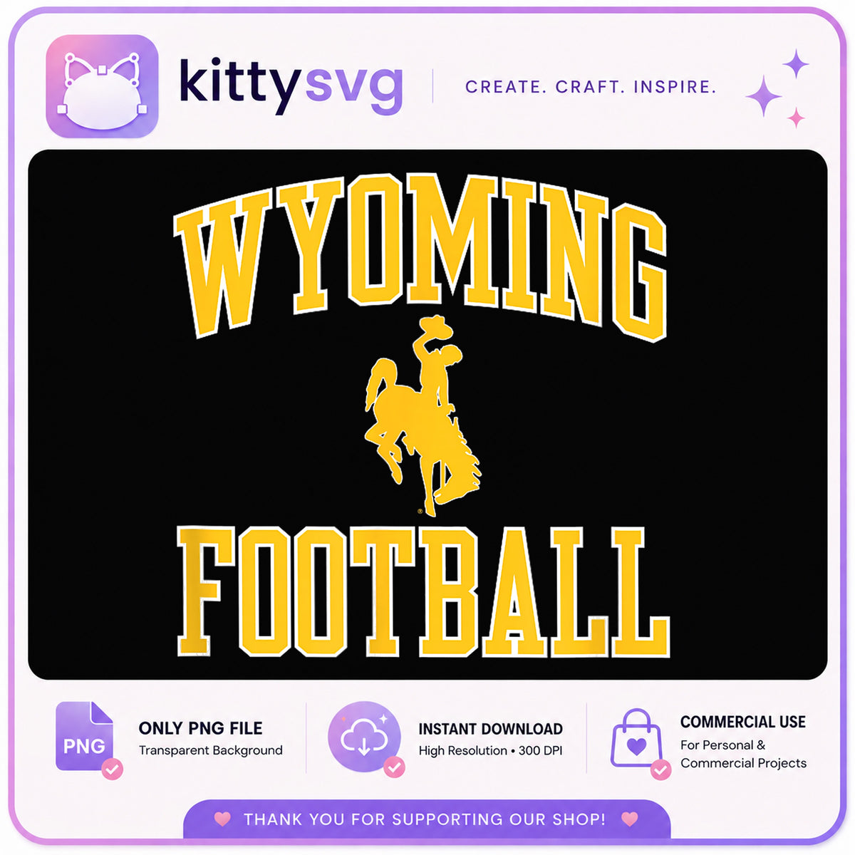 Wyoming Football PNG, Cowboys Football Shirt, Game Day PNG